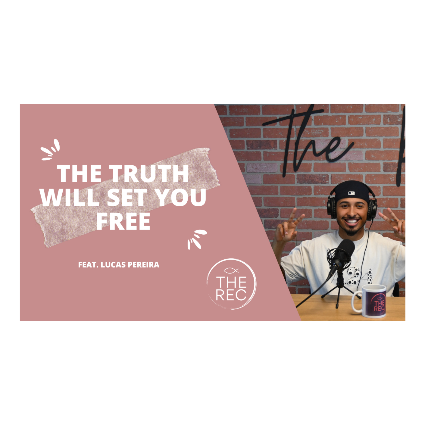 THE TRUTH WILL SET YOU FREE ft. Lucas Pereira || The Rec || Ep. 9 episode artwork
