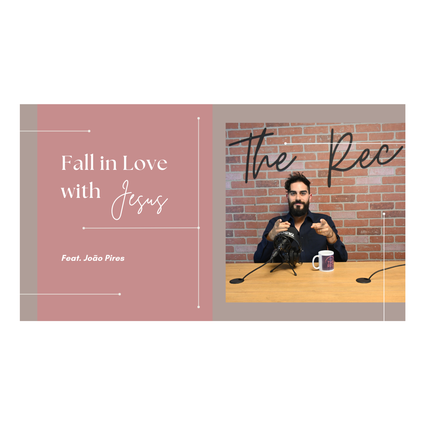 FALL IN LOVE WITH JESUS ft. João Pires || The Rec || Ep. 10 episode artwork