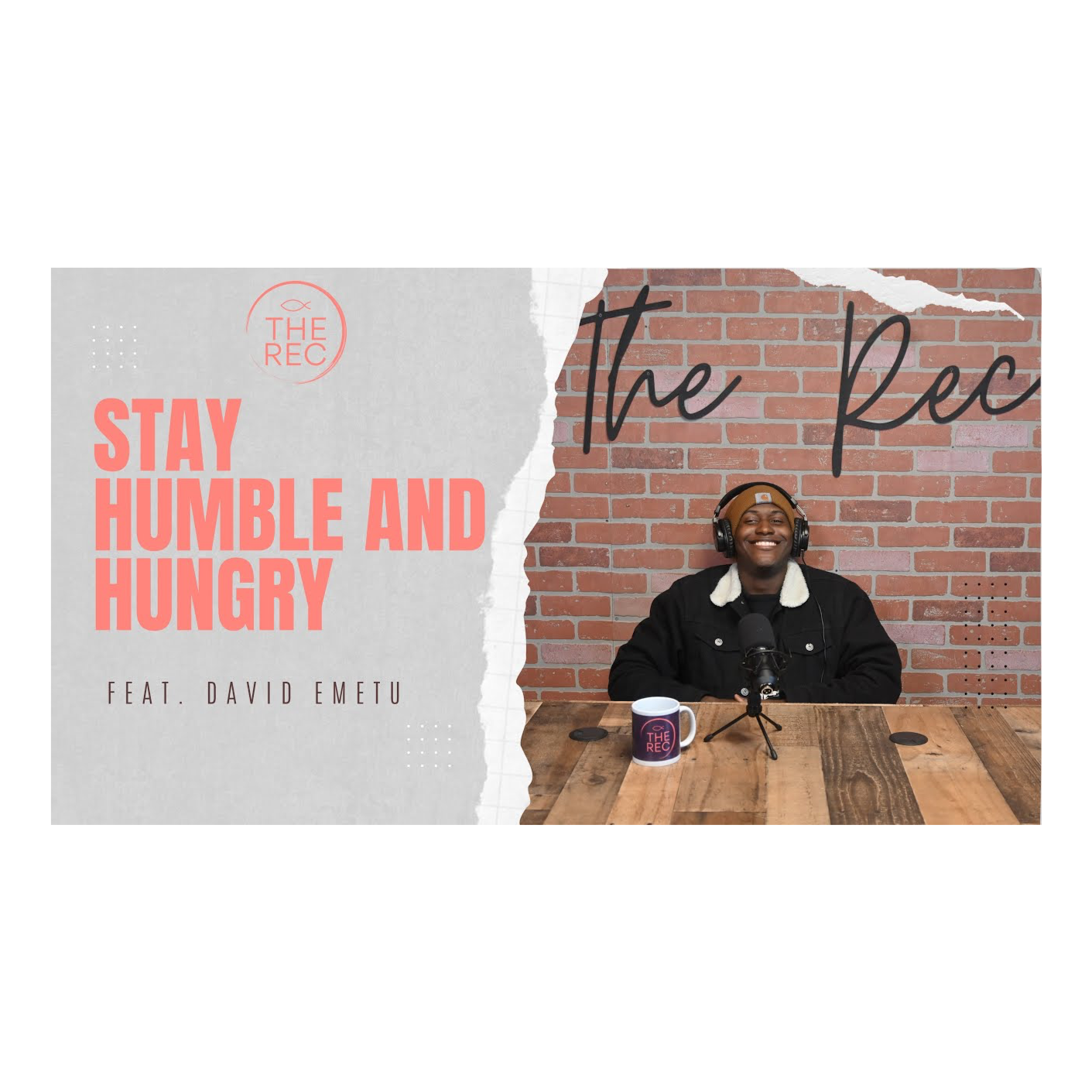 STAY HUMBLE AND HUNGRY Ft. David Emetu || The Rec || Ep. 34 episode artwork