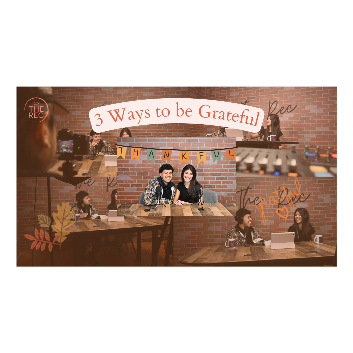THREE WAYS TO BE GRATEFUL: Happy Thanksgiving 🧡 🦃 || The Rec || Ep. 31 episode artwork