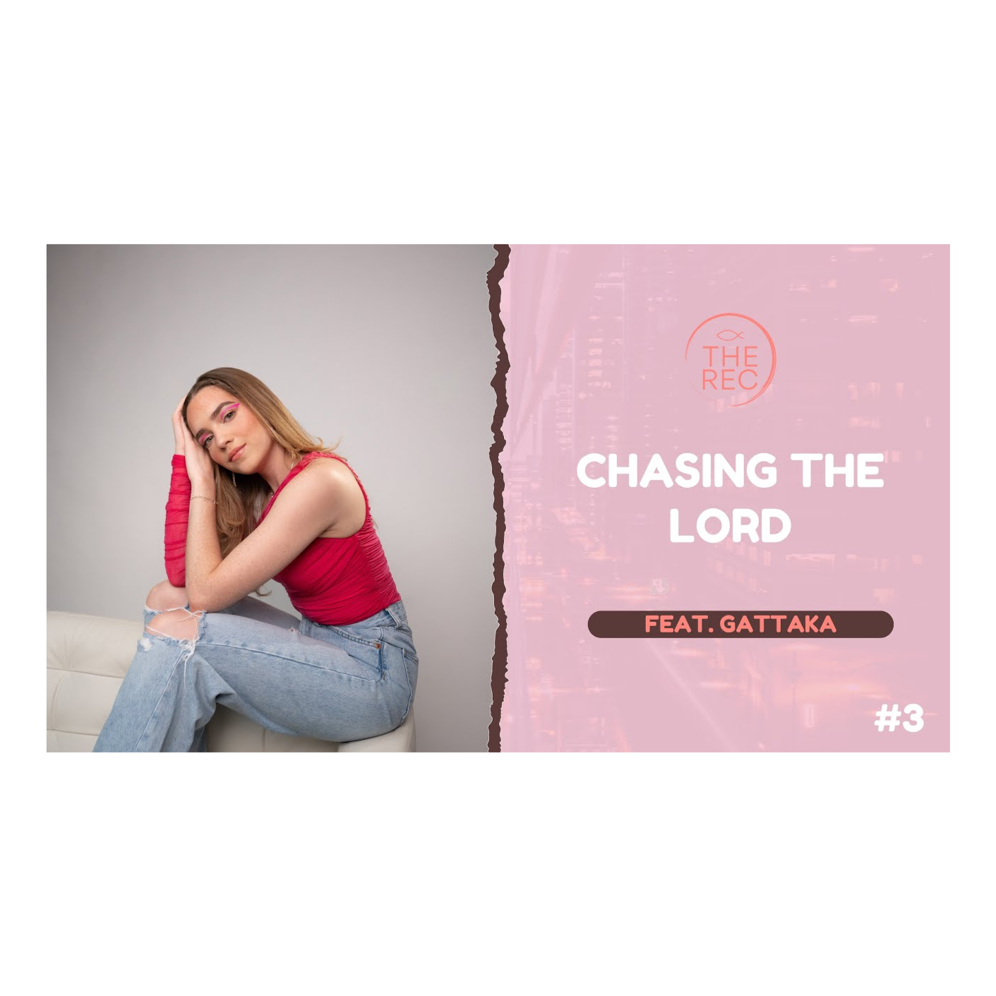 Chasing the Lord, and living for Him! || S2 Ep.3 || The Rec episode artwork