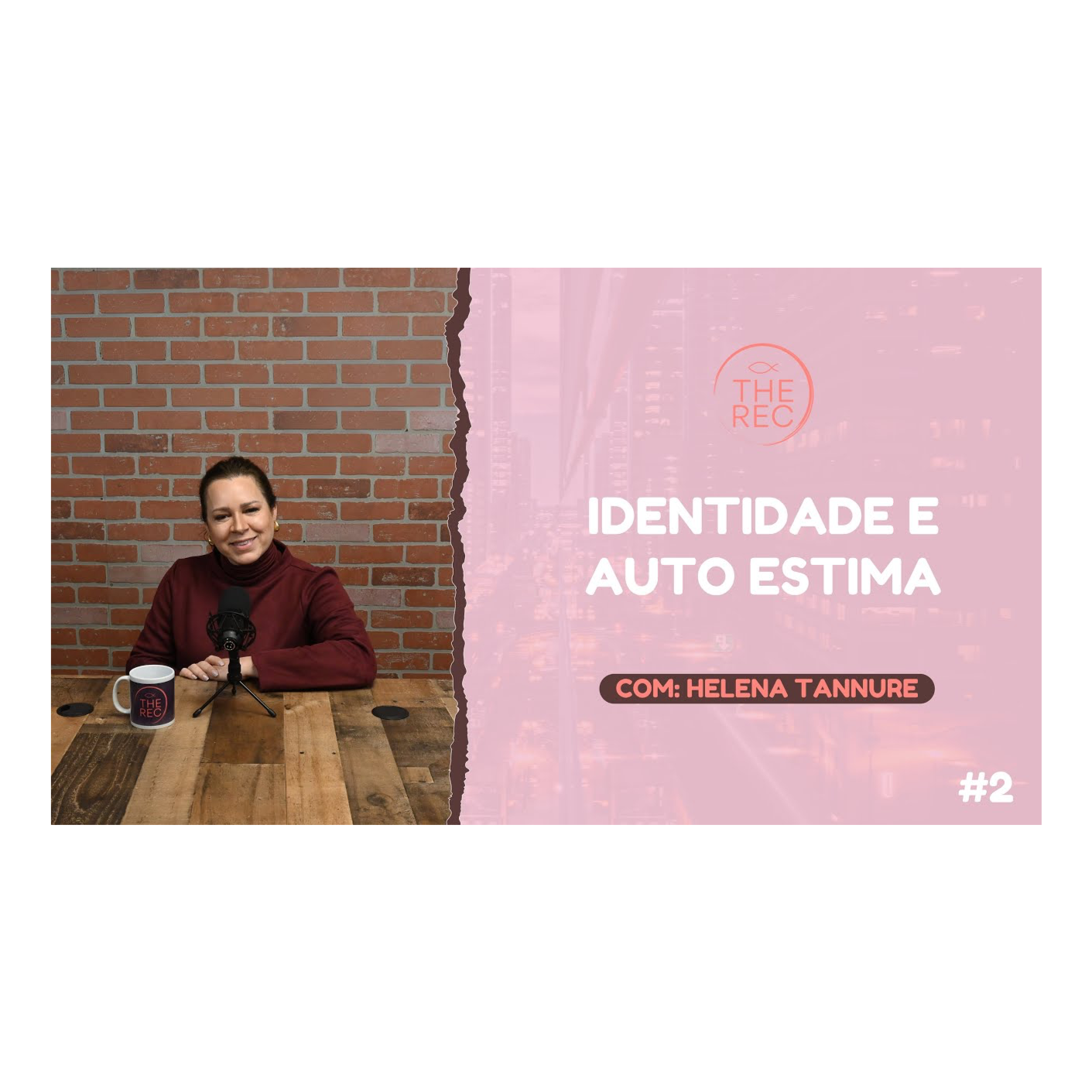 Identidade e Auto Estima: Como o Jovem Pode Vencer || S2 Ep.2 || The Rec episode artwork