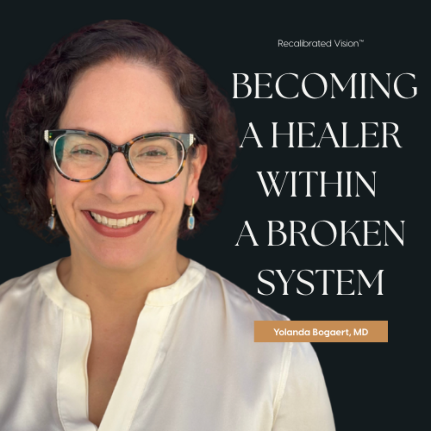 The Recalibrated Vision Podcast with Bianca Ariel, MBA