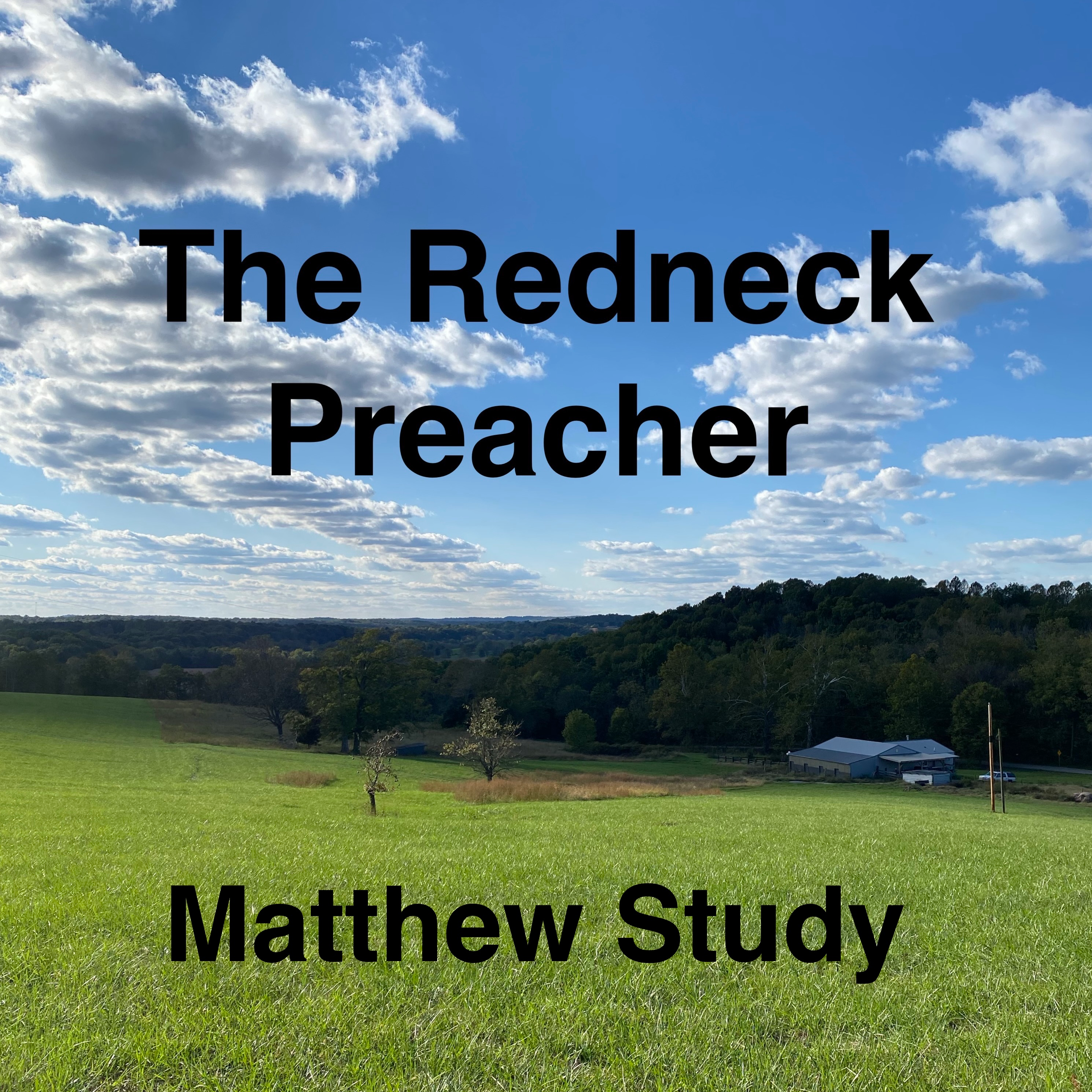 The Redneck Preacher