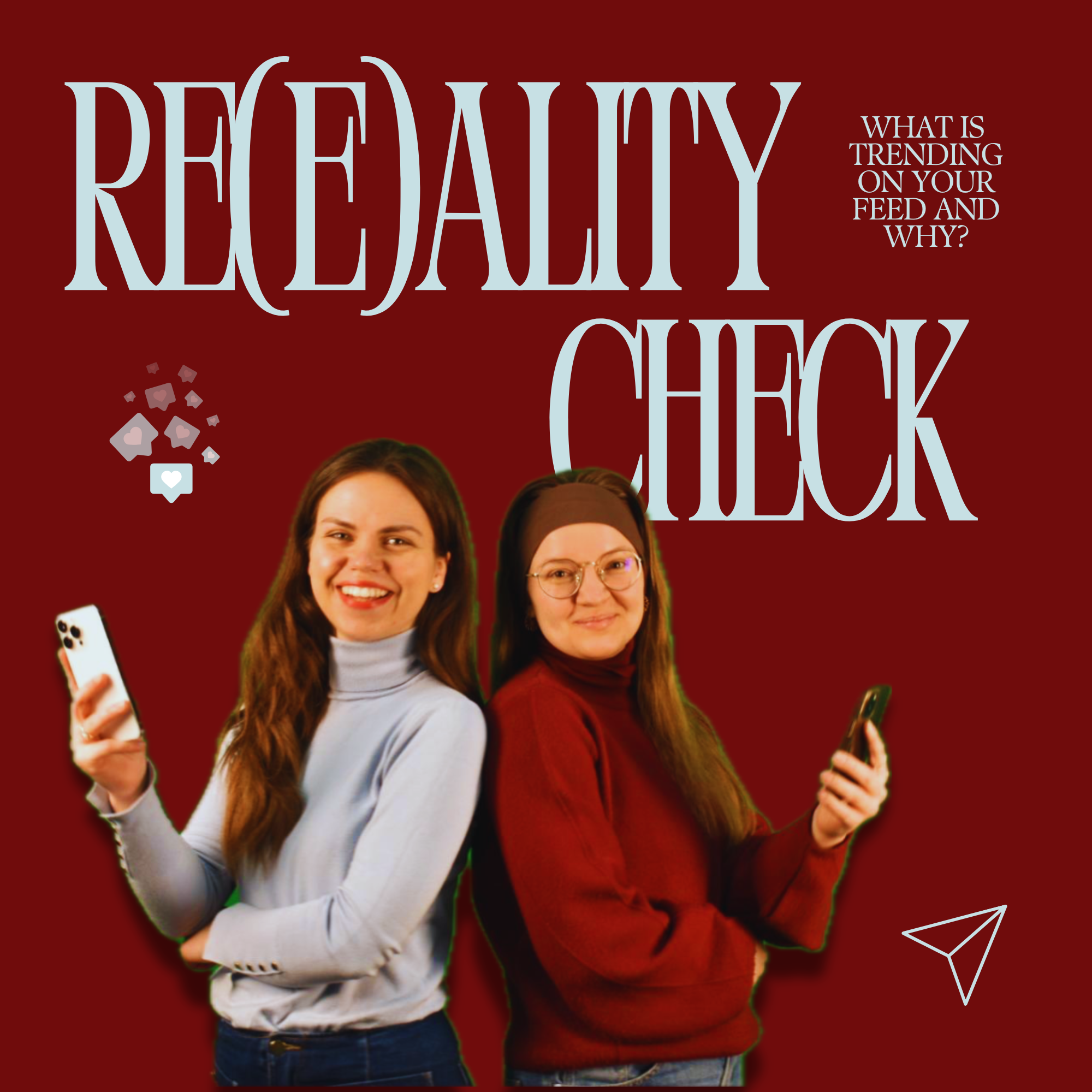 The Re(e)ality Check