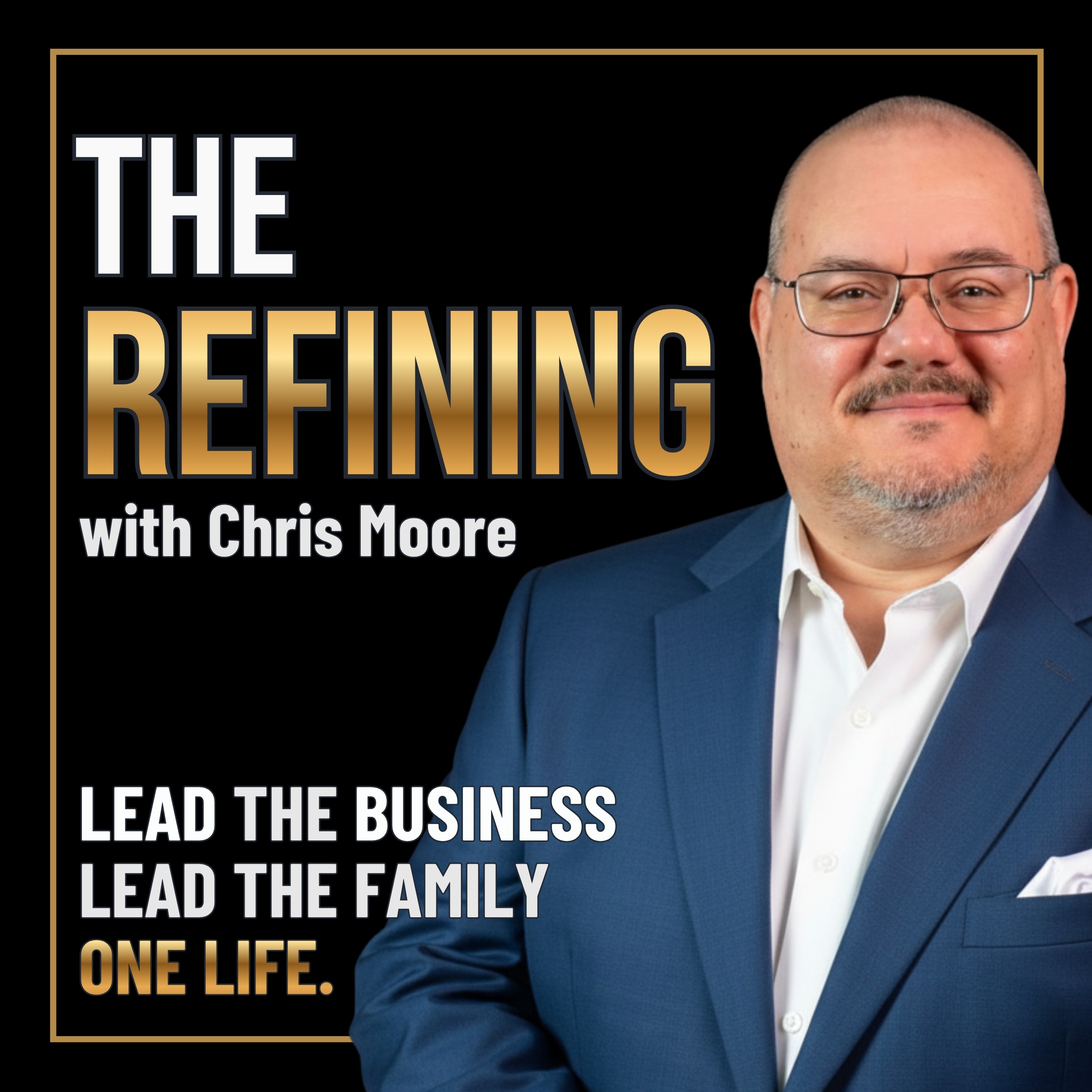 The Refining with Chris Moore