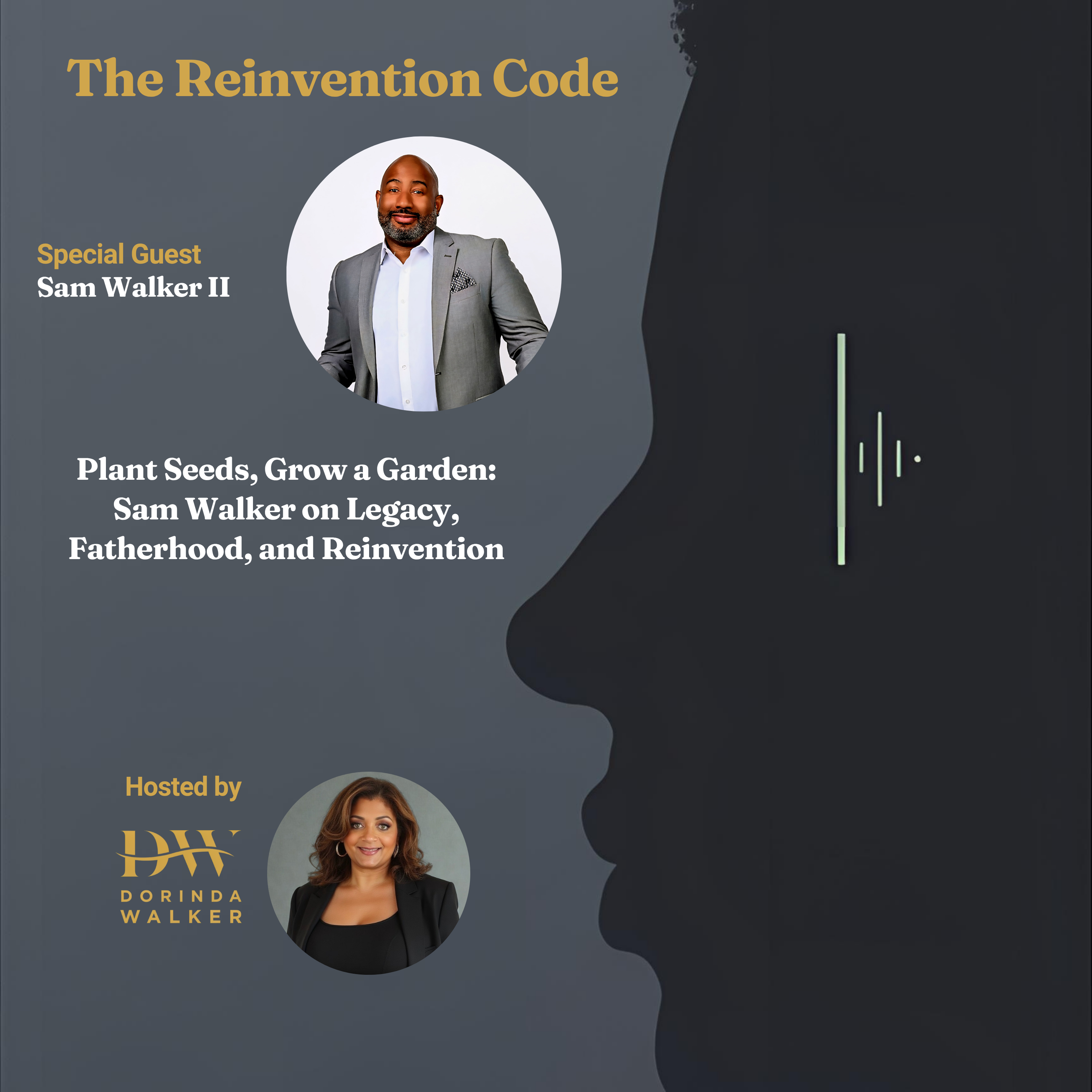 The Reinvention Code with Dorinda Walker