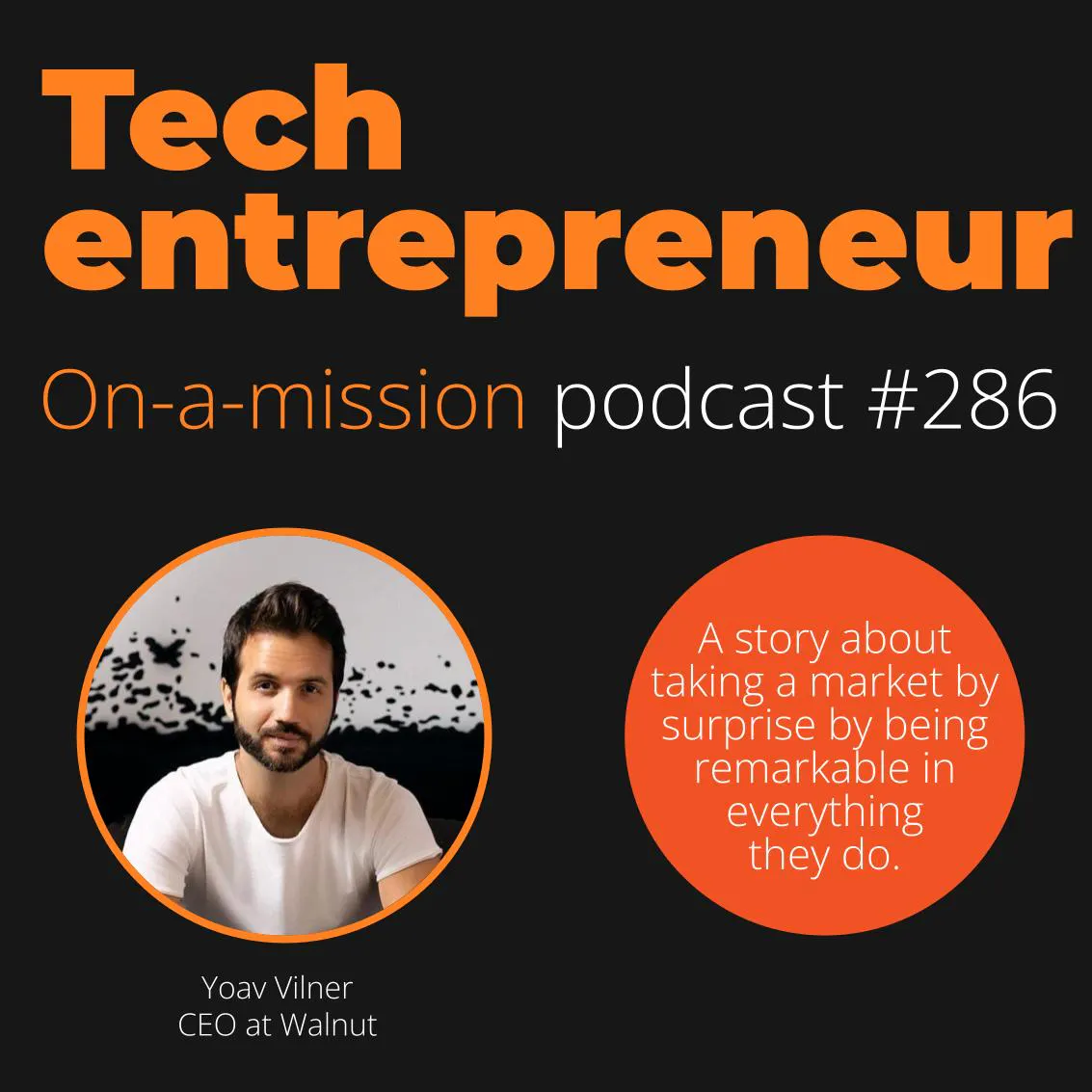#286 - Yoav Vilner, CEO of Walnut - on creating a new SaaS category