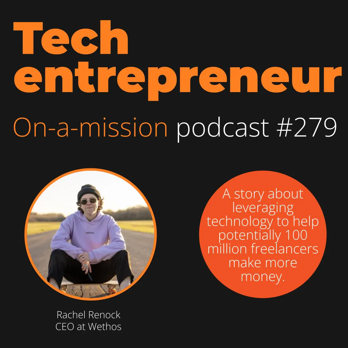 #279 - Rachel Renock, CEO of Wethos - on daring to be different