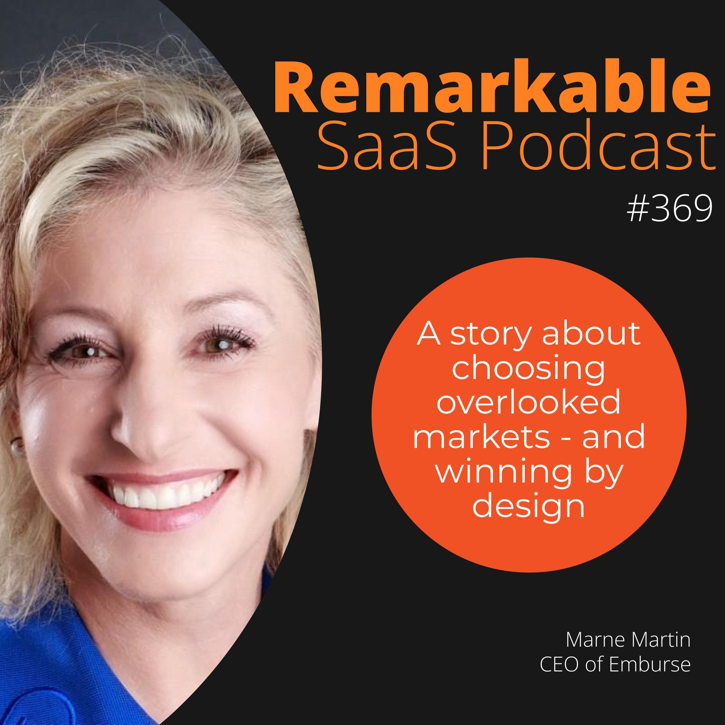 #369 – How Marne Martin turns "boring" expense software into competitive gold