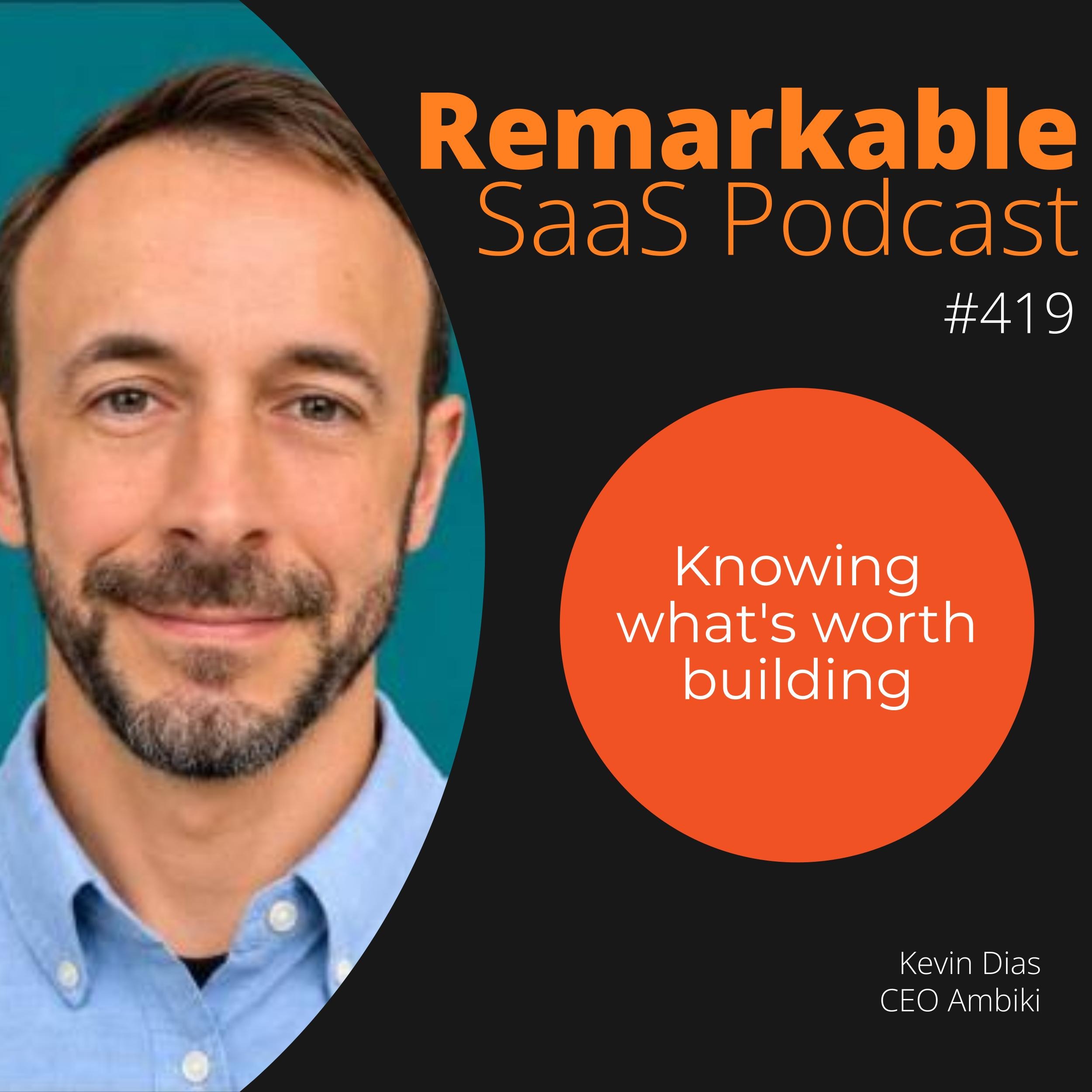 #419 – Kevin Dias on The Problem-First Method episode artwork