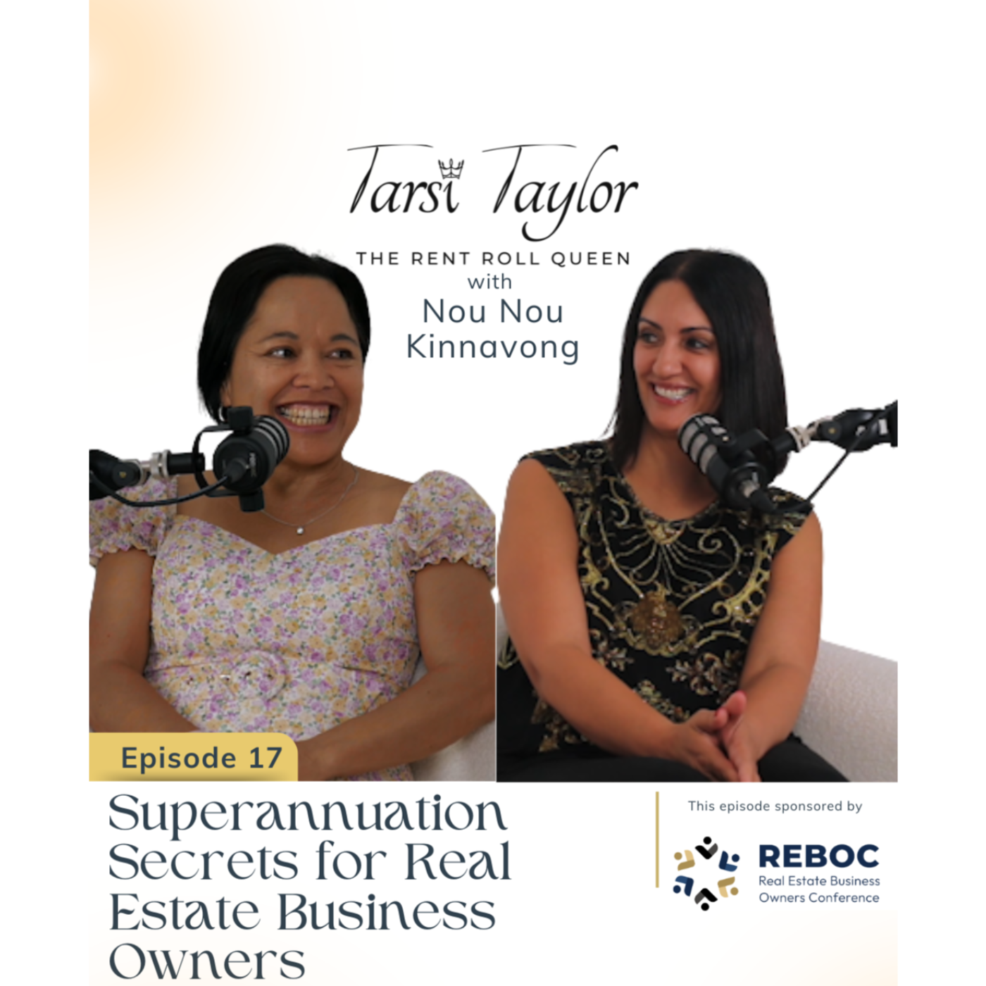 Superannuation Secrets for Real Estate Business Owners with Nou Nou Kinnavong (REI Super)