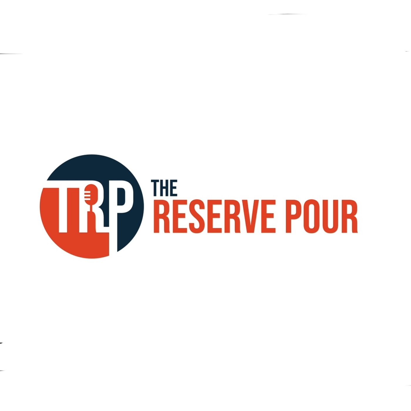 The Reserve Pour\'s Podcast