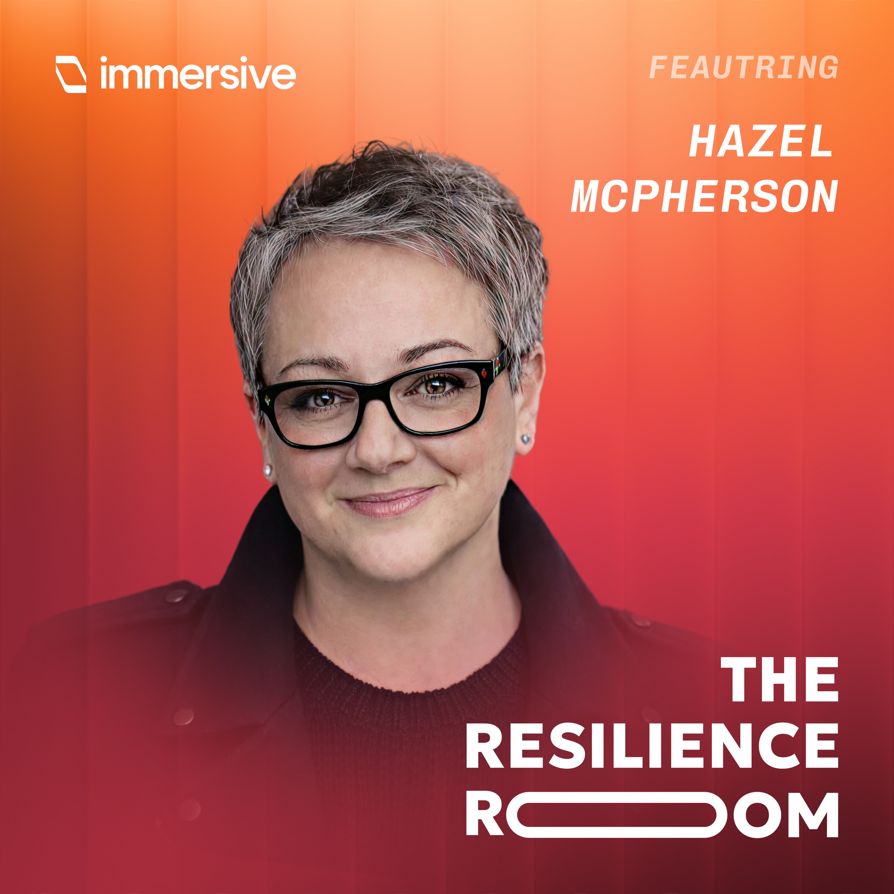 Find the Thing That Makes You Sparkle | The Resilience Room ft. Hazel McPherson episode artwork