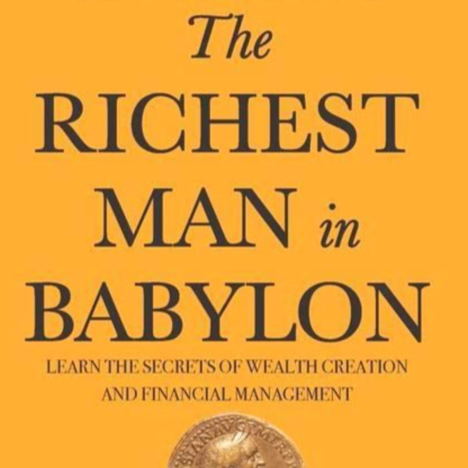 The Richest Man in Babylon by George S. Clason Audiobook