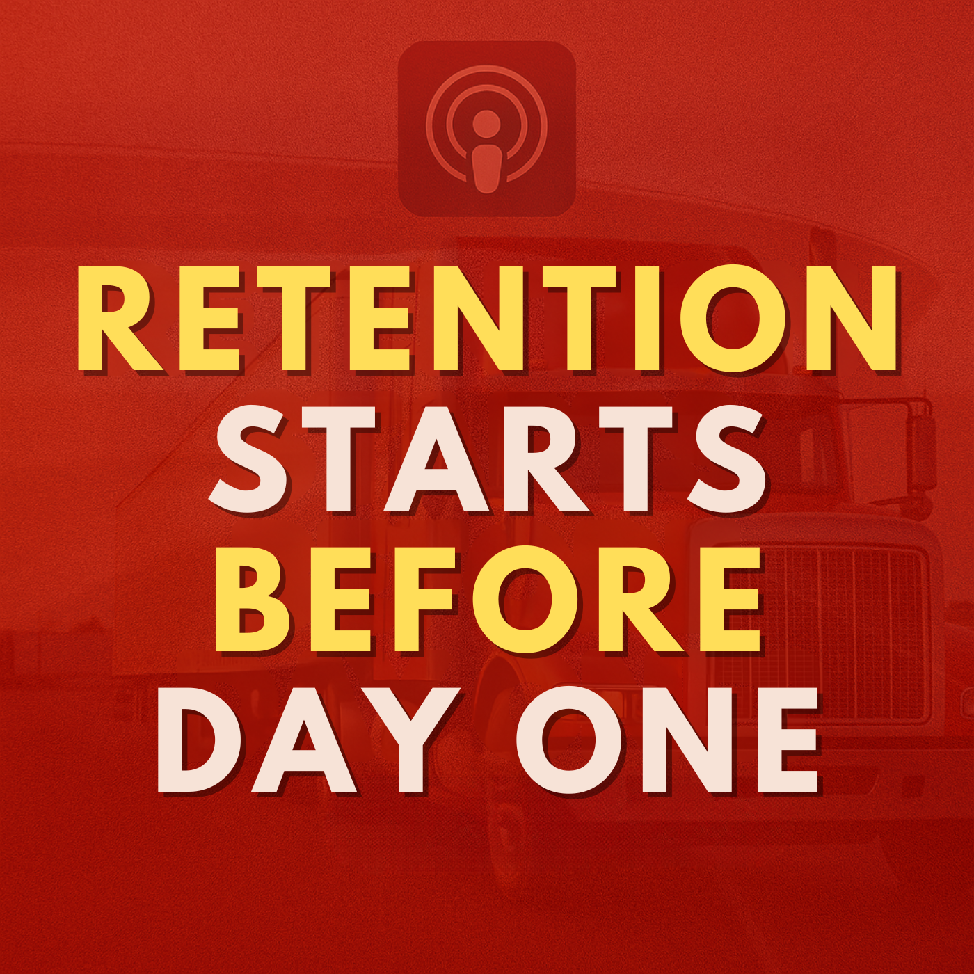 Retention Starts Before Day One #EPISODE13