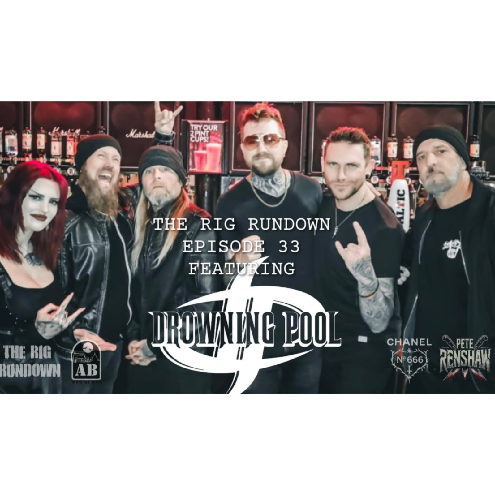 The Rig Rundown – Episode 33 – Drowning Pool