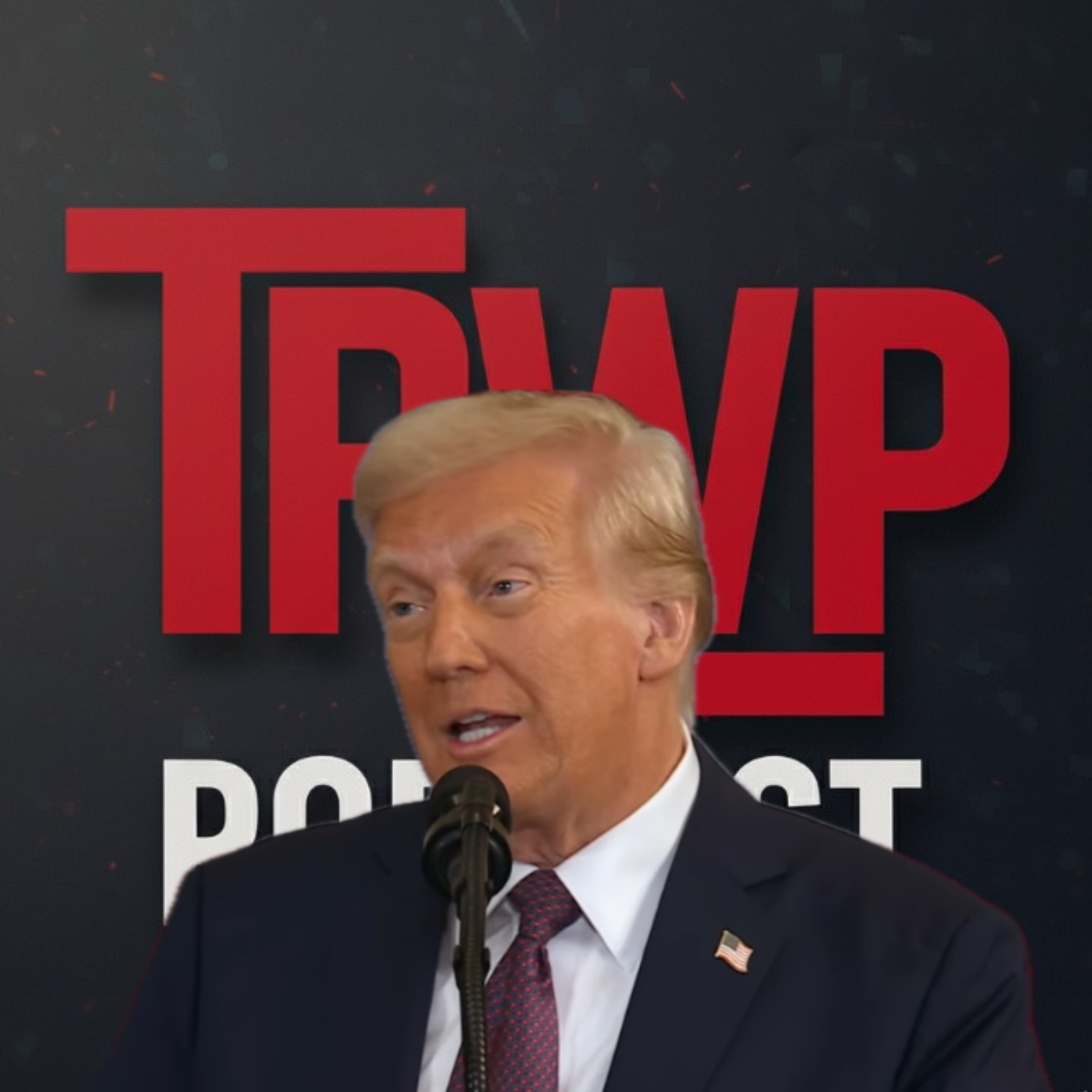 Trump The Most Popular 2nd Term President THIS CENTURY episode artwork