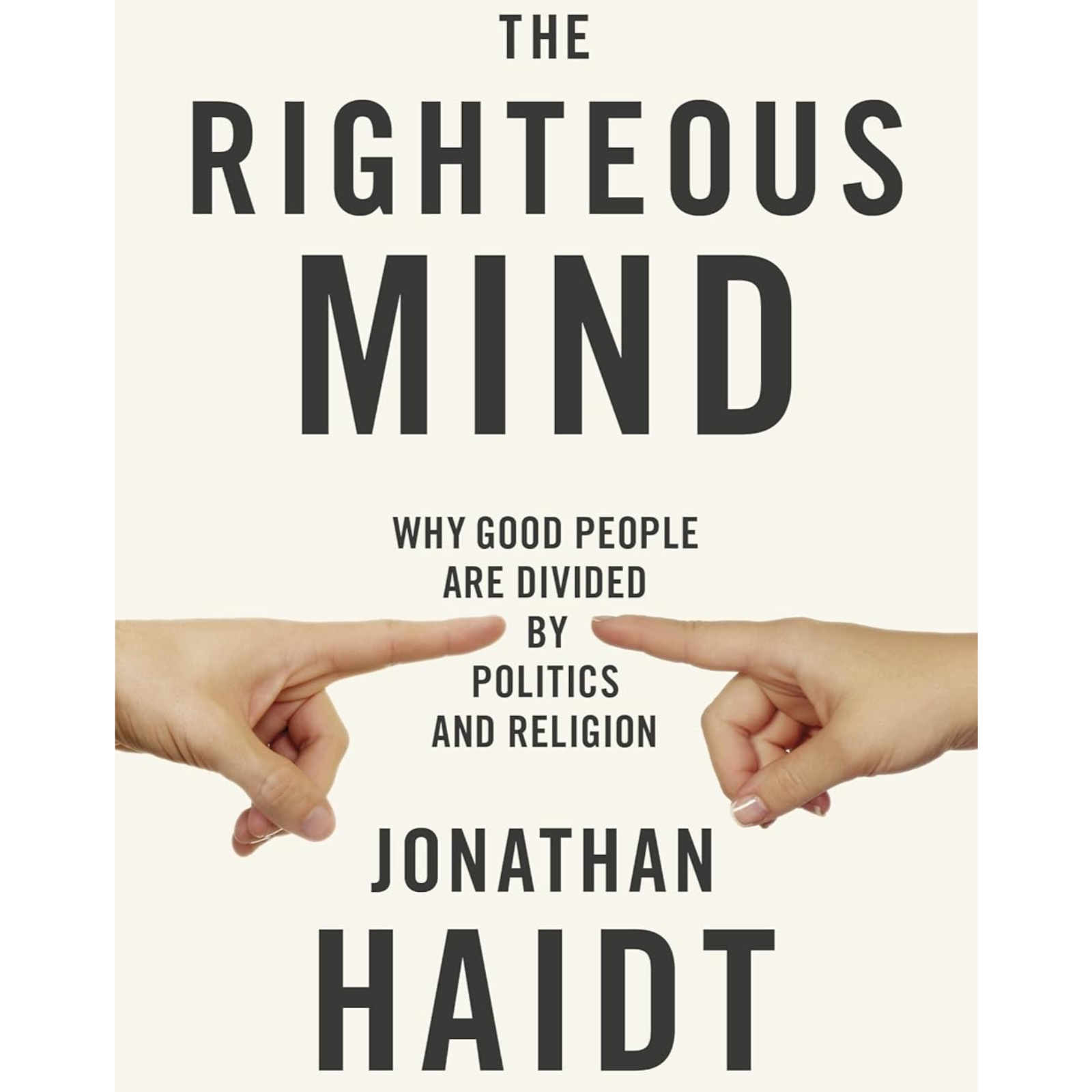 The Righteous Mind by Jonathan Haidt, Book Summary, Podcast, English