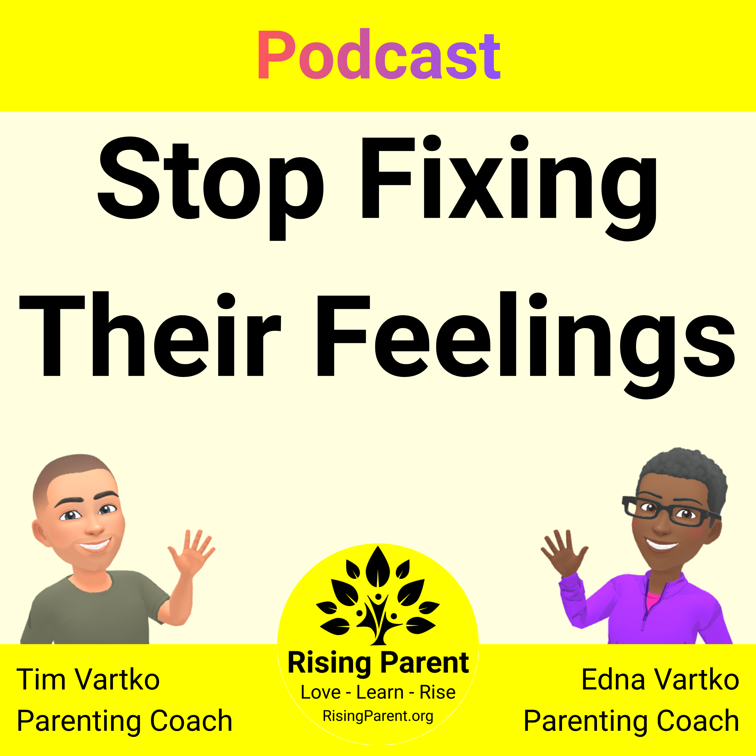 How to Raise Emotionally Intelligent Children: Proven Strategies for Parents episode artwork