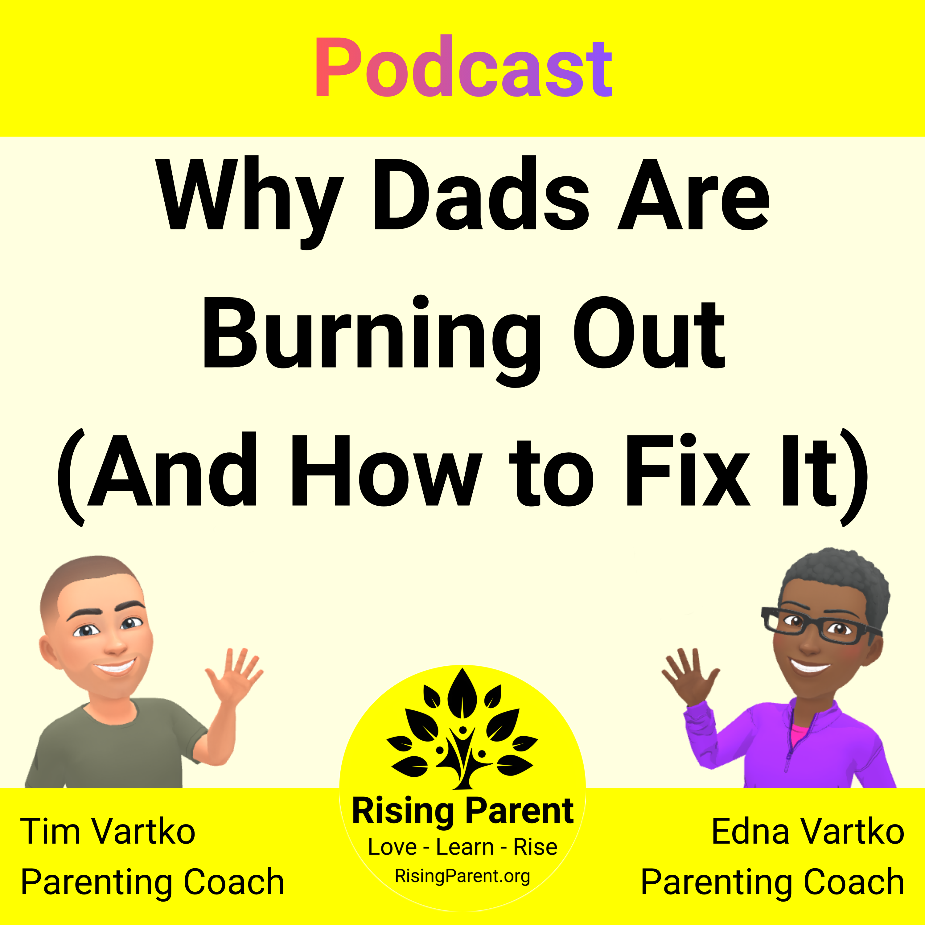 The Dad Ritual: Modern Fatherhood and Mental Health Maintenance episode artwork