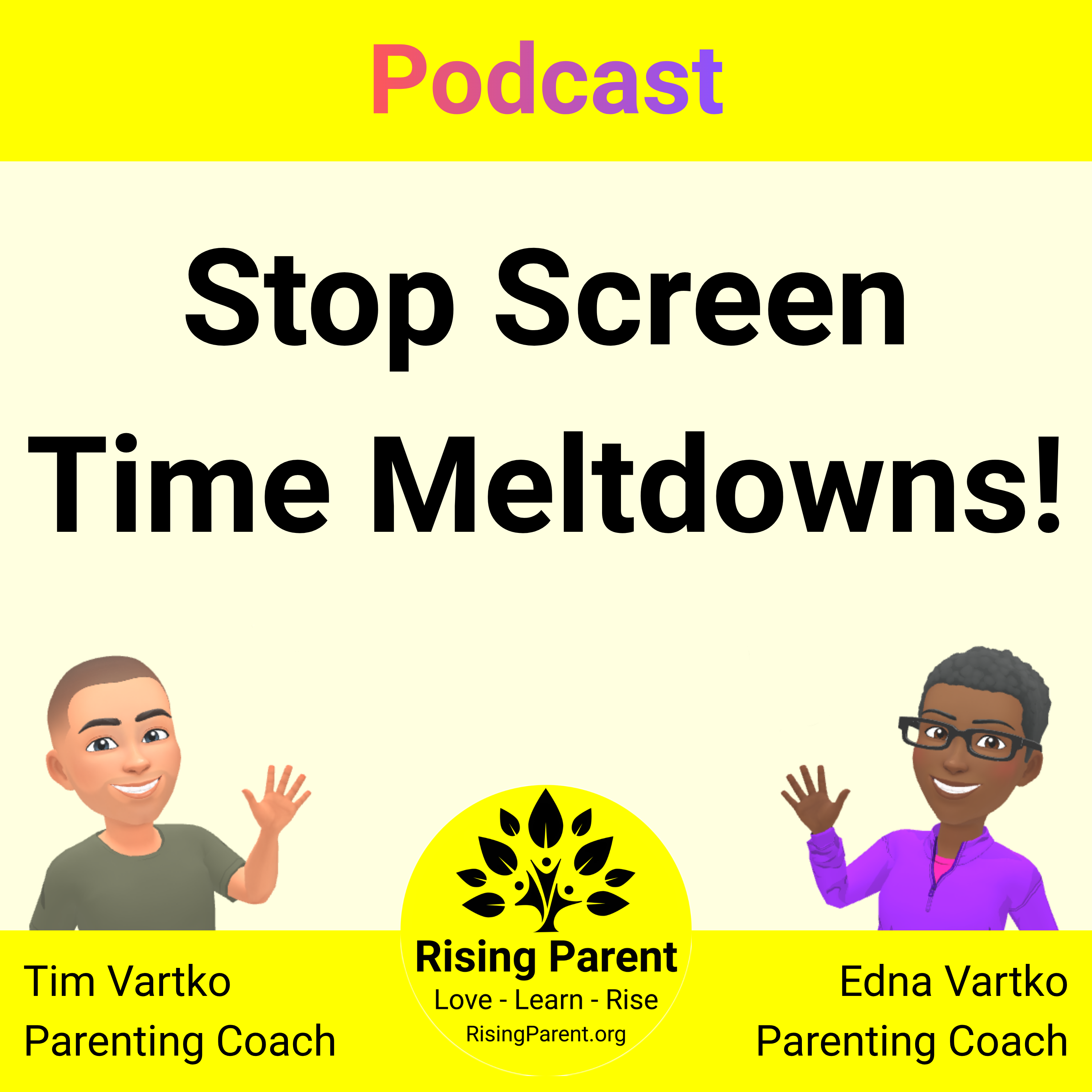 Navigating Screen Time and Technology with Kids: Q&A with Tim & Edna episode artwork
