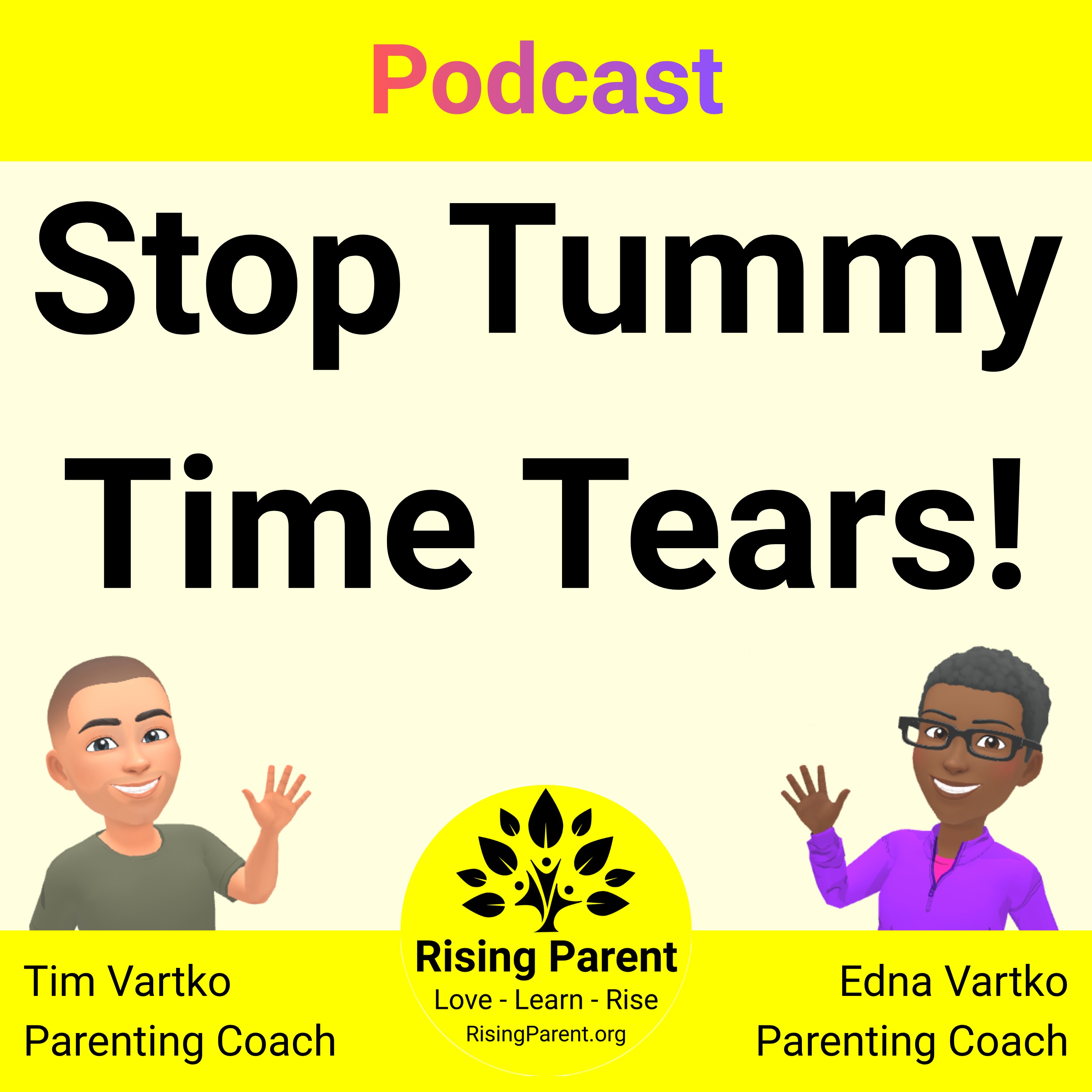 5 Crucial Tummy Time Milestones and How to Help a Baby Who Hates It episode artwork