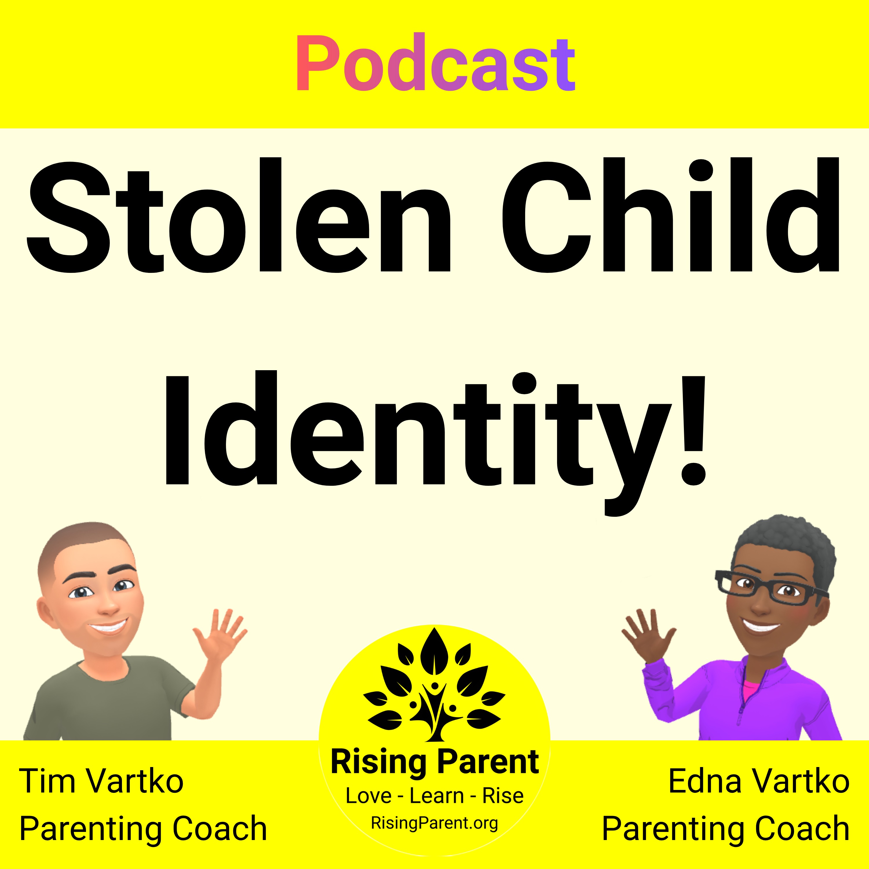 The Ghost Credit Risk: How to Prevent and Detect Child Identity Theft episode artwork