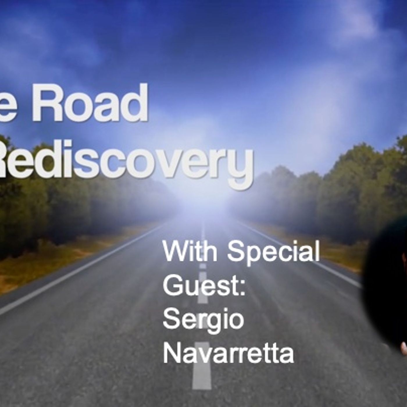 The Road to Rediscovery:  A Journey of Personal Growth