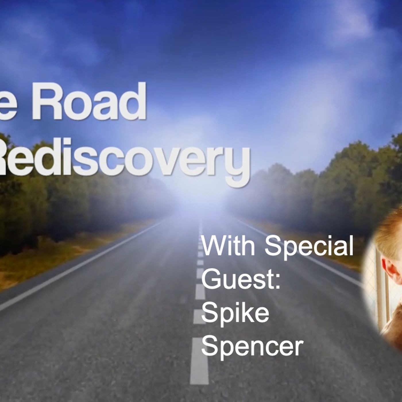 The Road to Rediscovery:  A Journey of Personal Growth