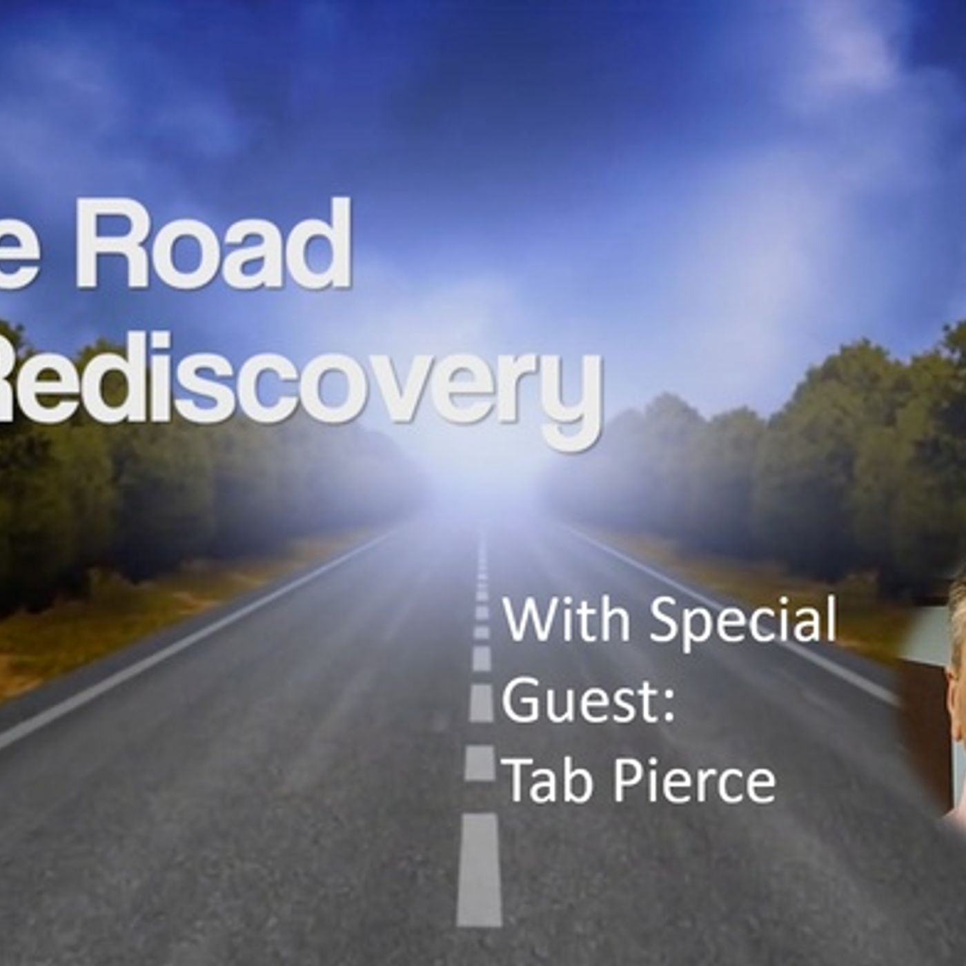 The Road to Rediscovery:  A Journey of Personal Growth