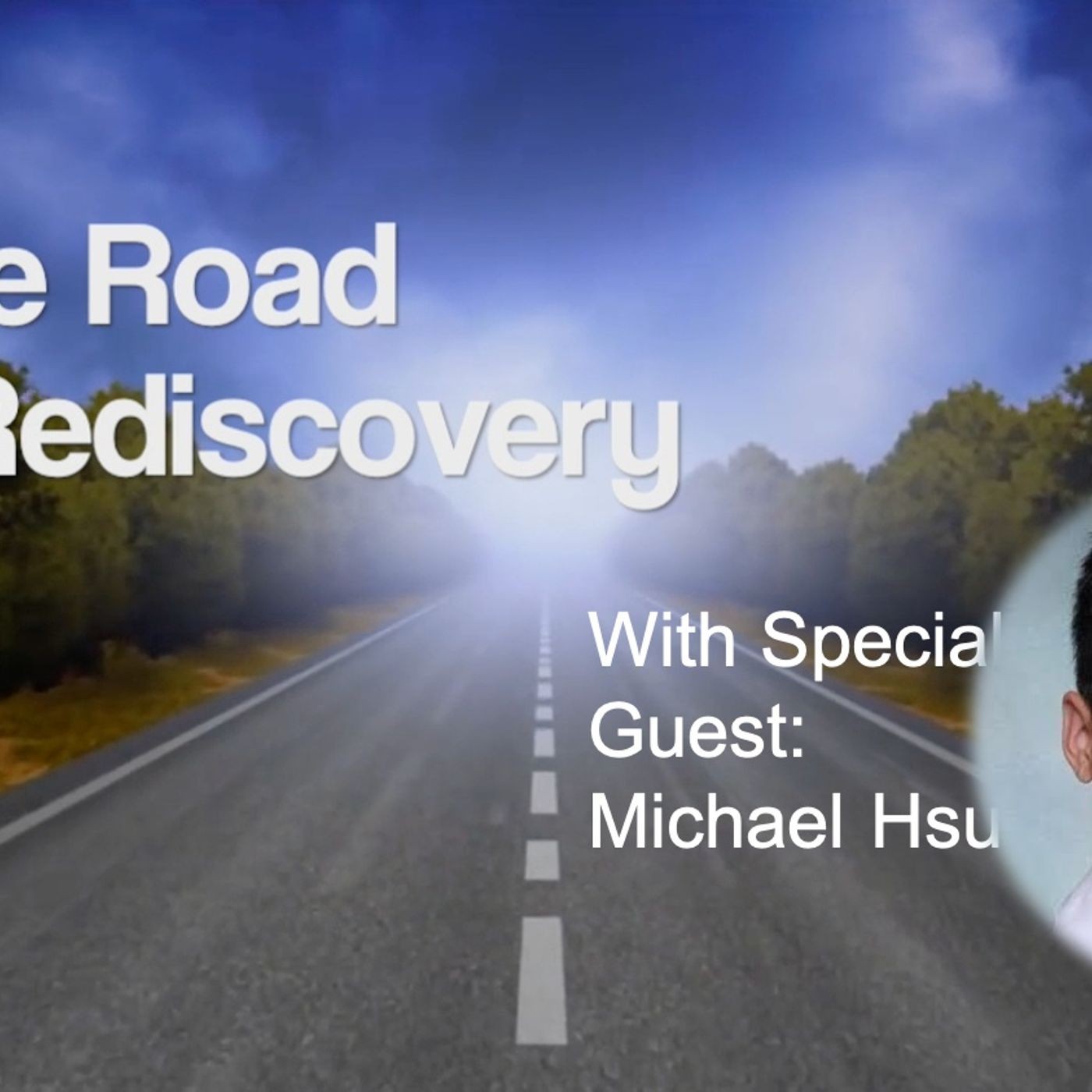 The Road to Rediscovery:  A Journey of Personal Growth