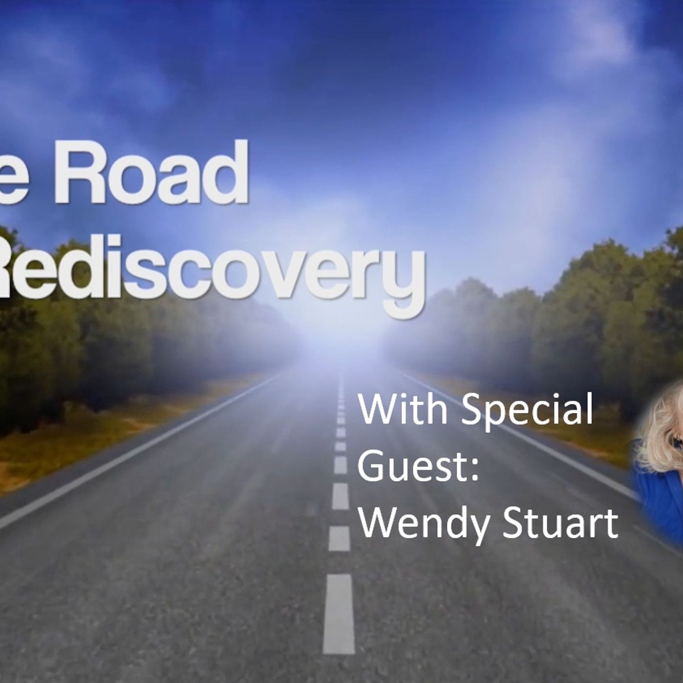 The Road to Rediscovery:  A Journey of Personal Growth