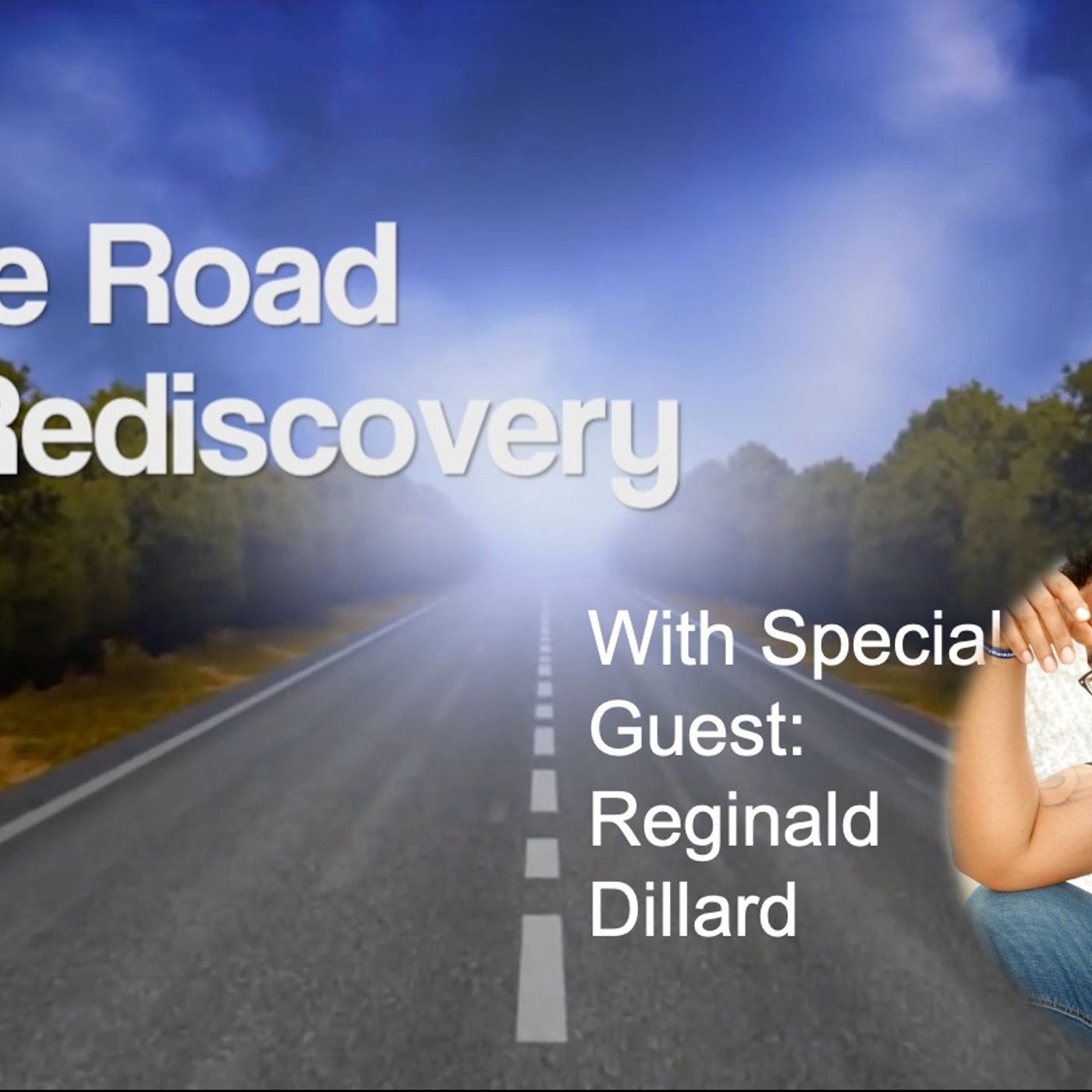 The Road to Rediscovery:  A Journey of Personal Growth