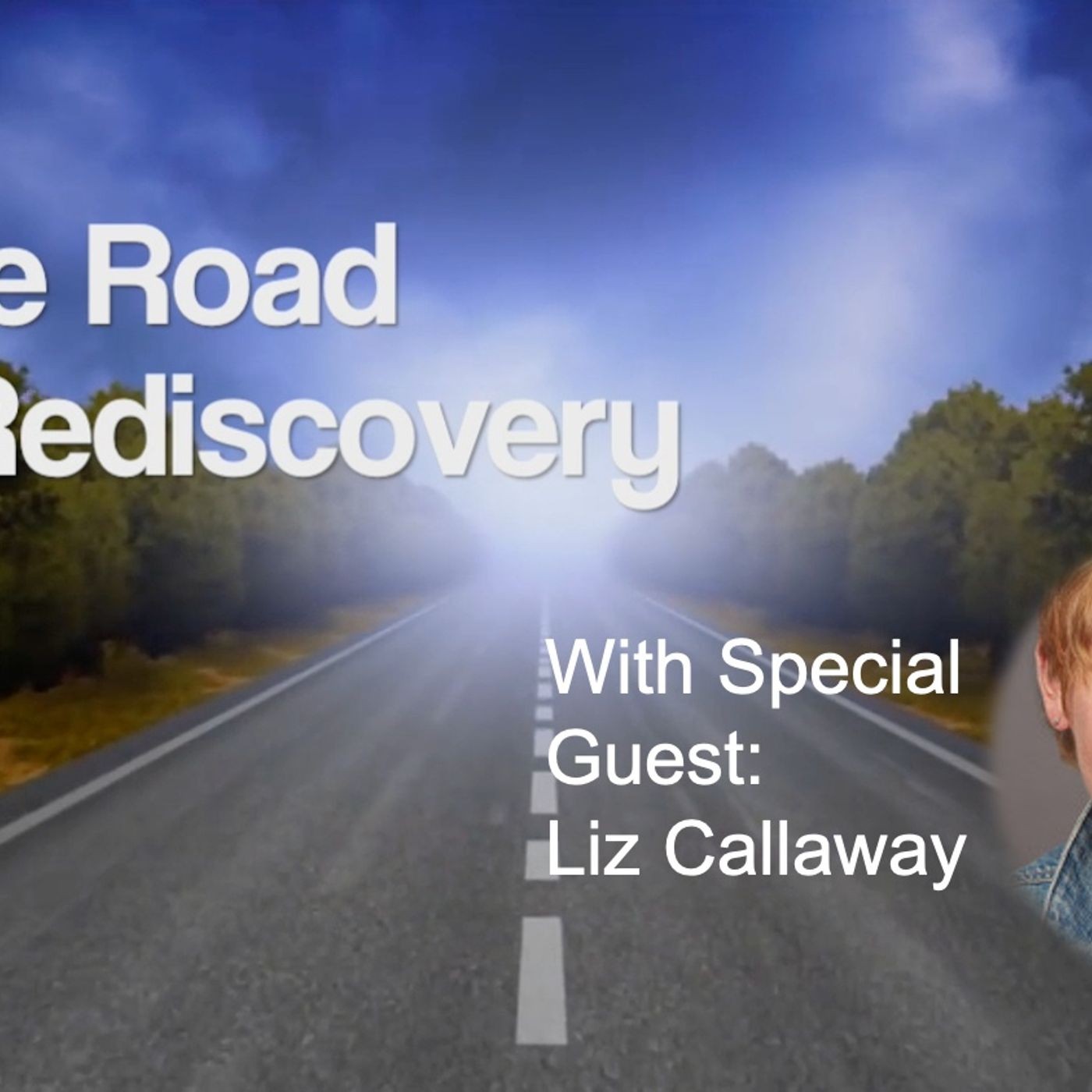 The Road to Rediscovery:  A Journey of Personal Growth