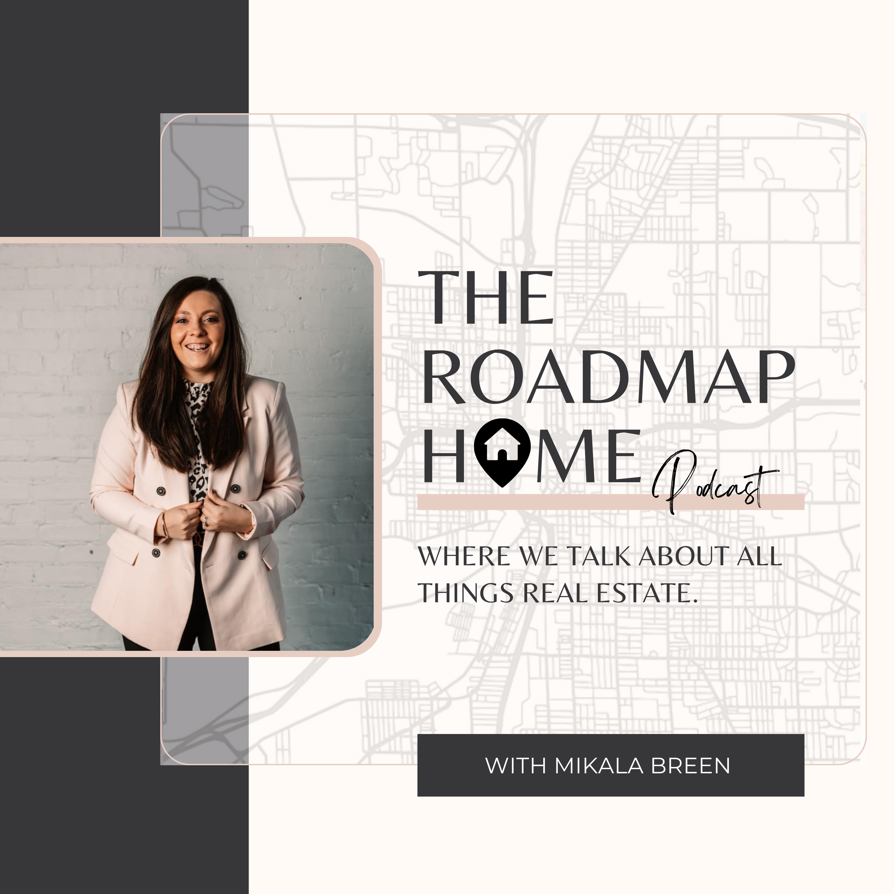 The Roadmap Home
