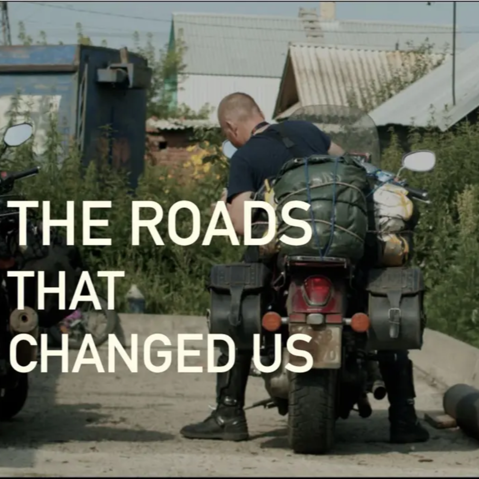 The Roads That Changed Us