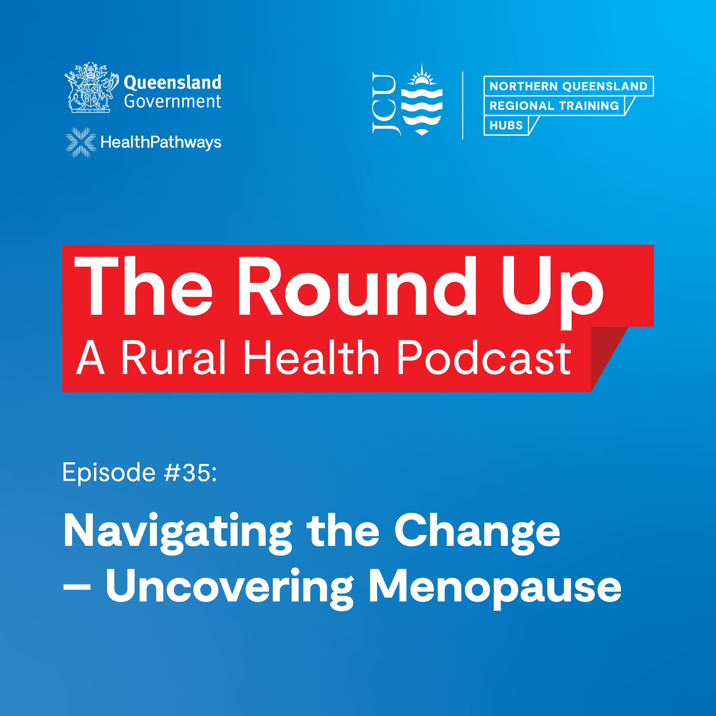 The Round Up: A Rural Health Podcast