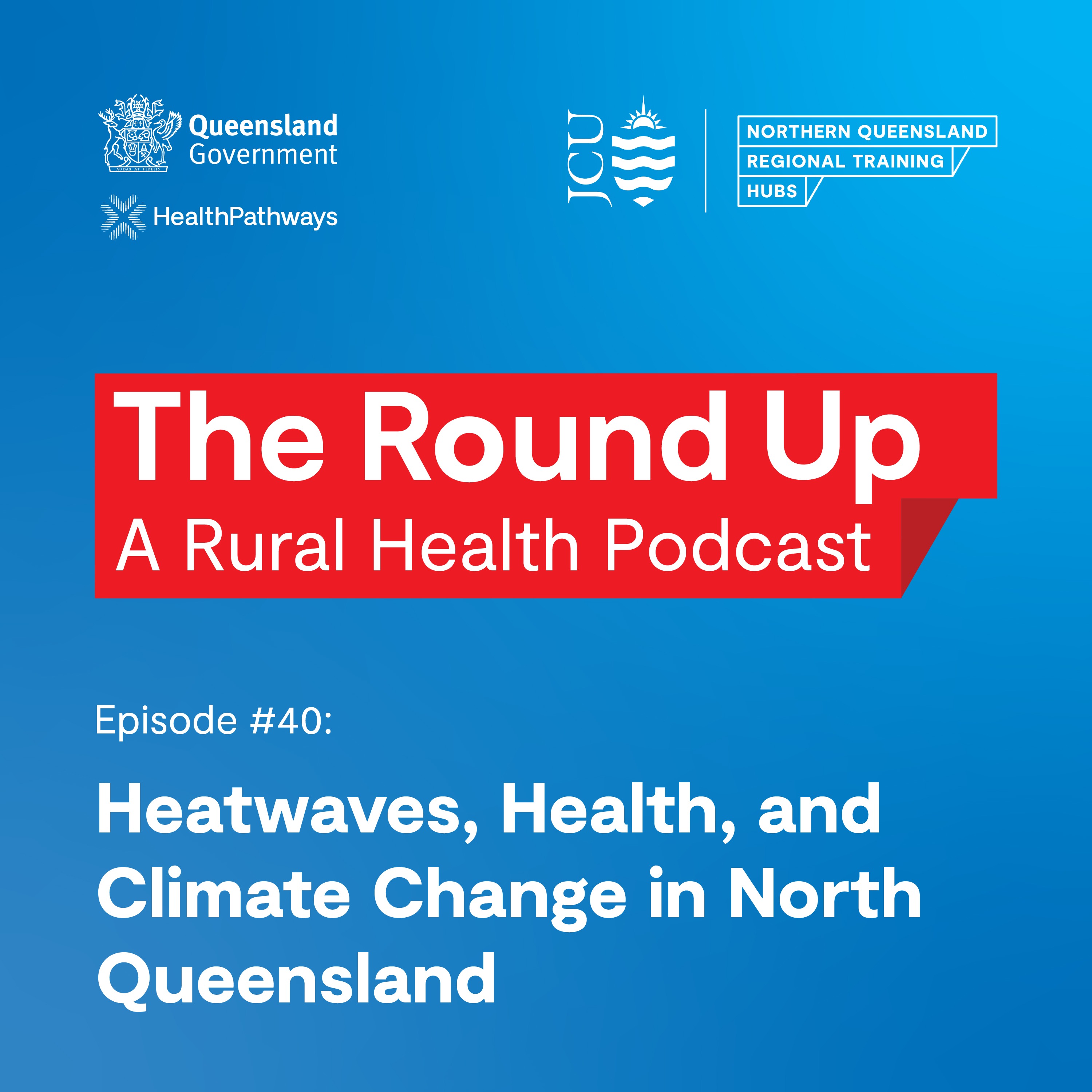 The Round Up: A Rural Health Podcast