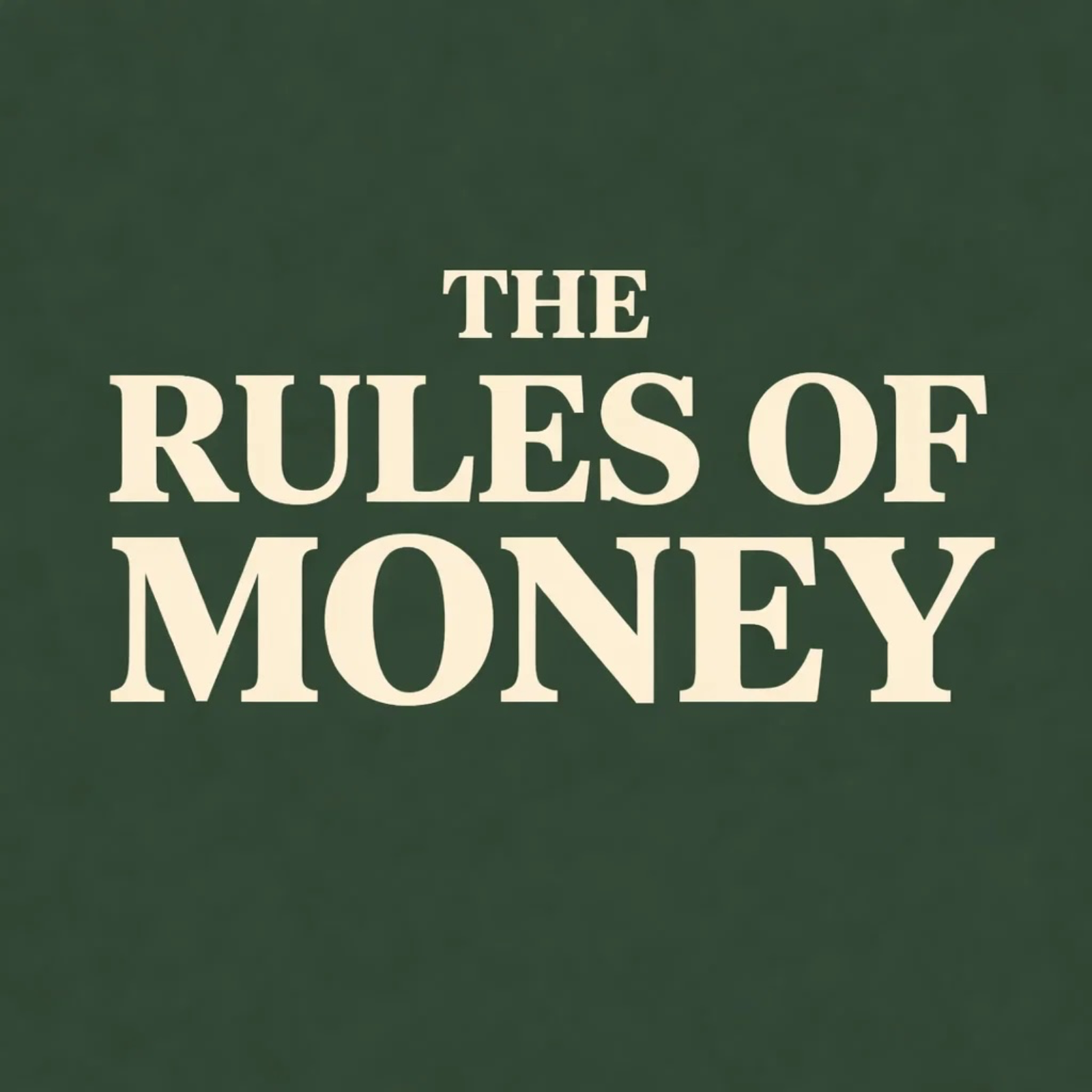 The Rules of Money podcast artwork