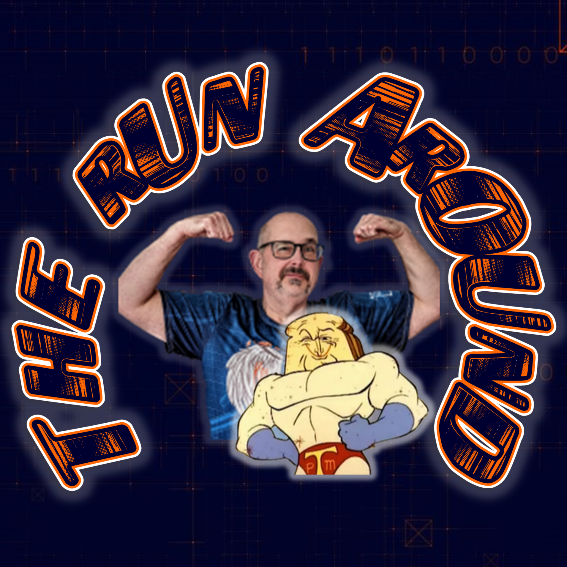 The Run Around