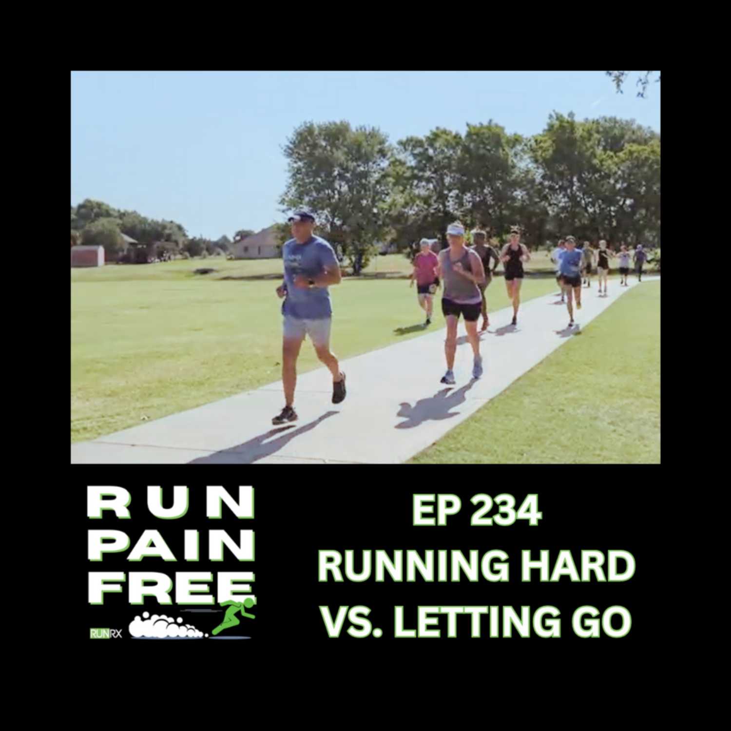 Running Hard Vs. Letting Go