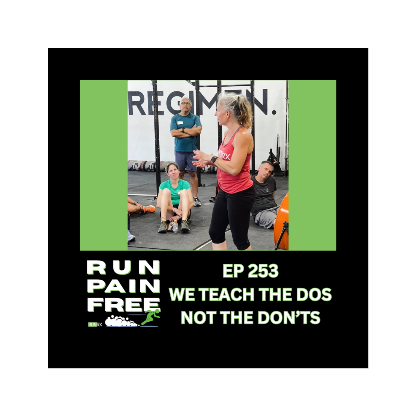 We Teach the Dos - Not the Don'ts!