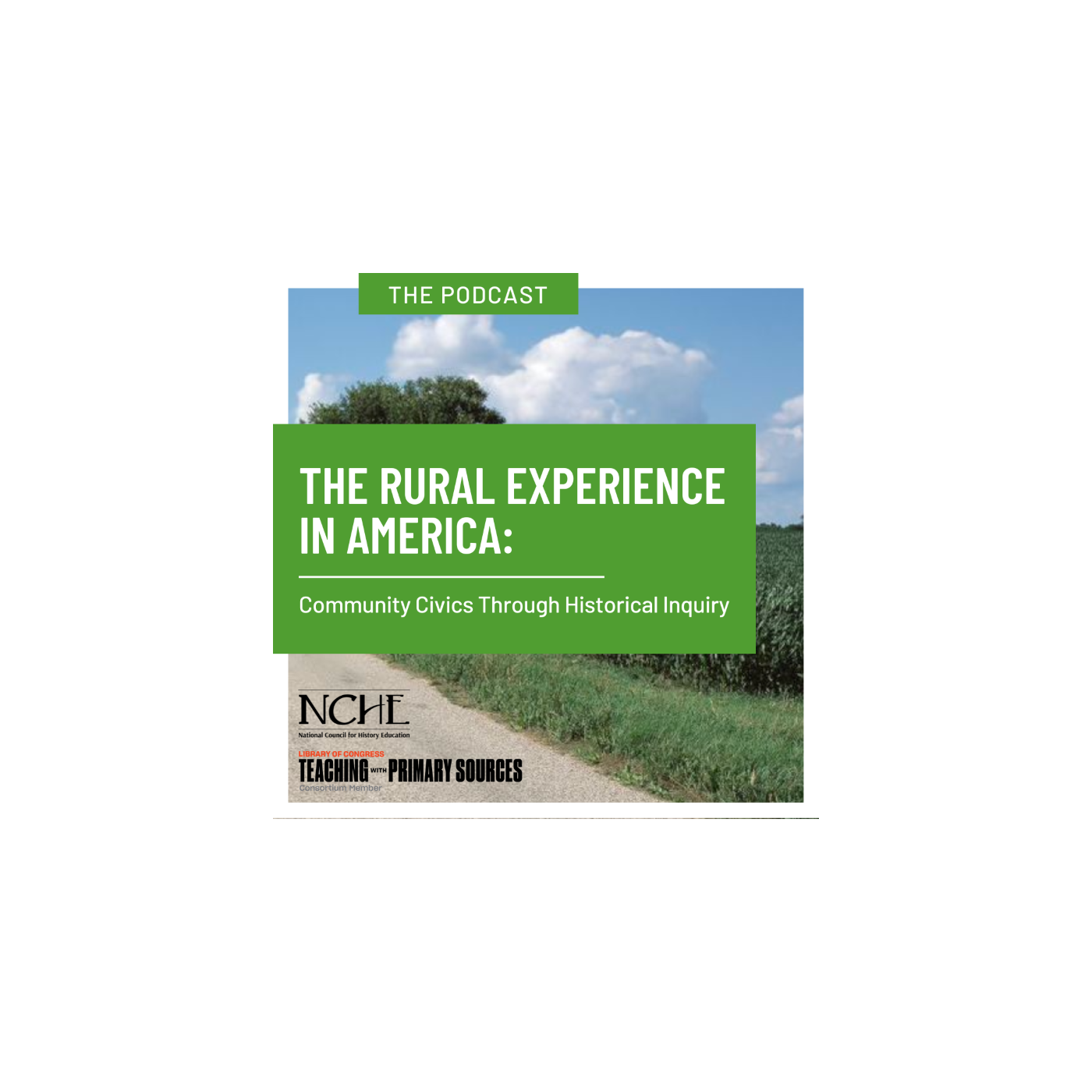 The Rural Experience in America Podcast:  Southwest Missouri: A Primary Source Inquiry episode artwork