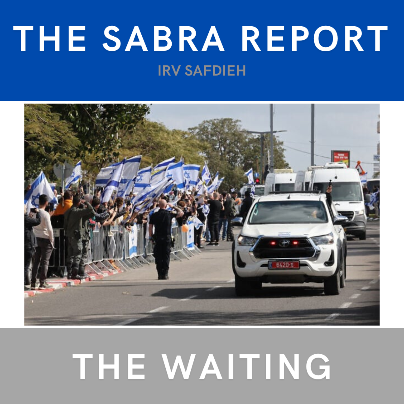 The Sabra Report