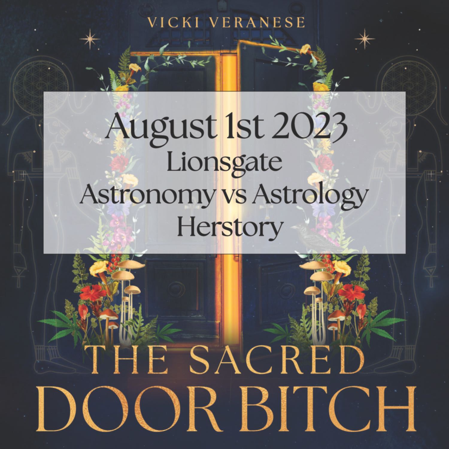 the Sacred Door Bitch