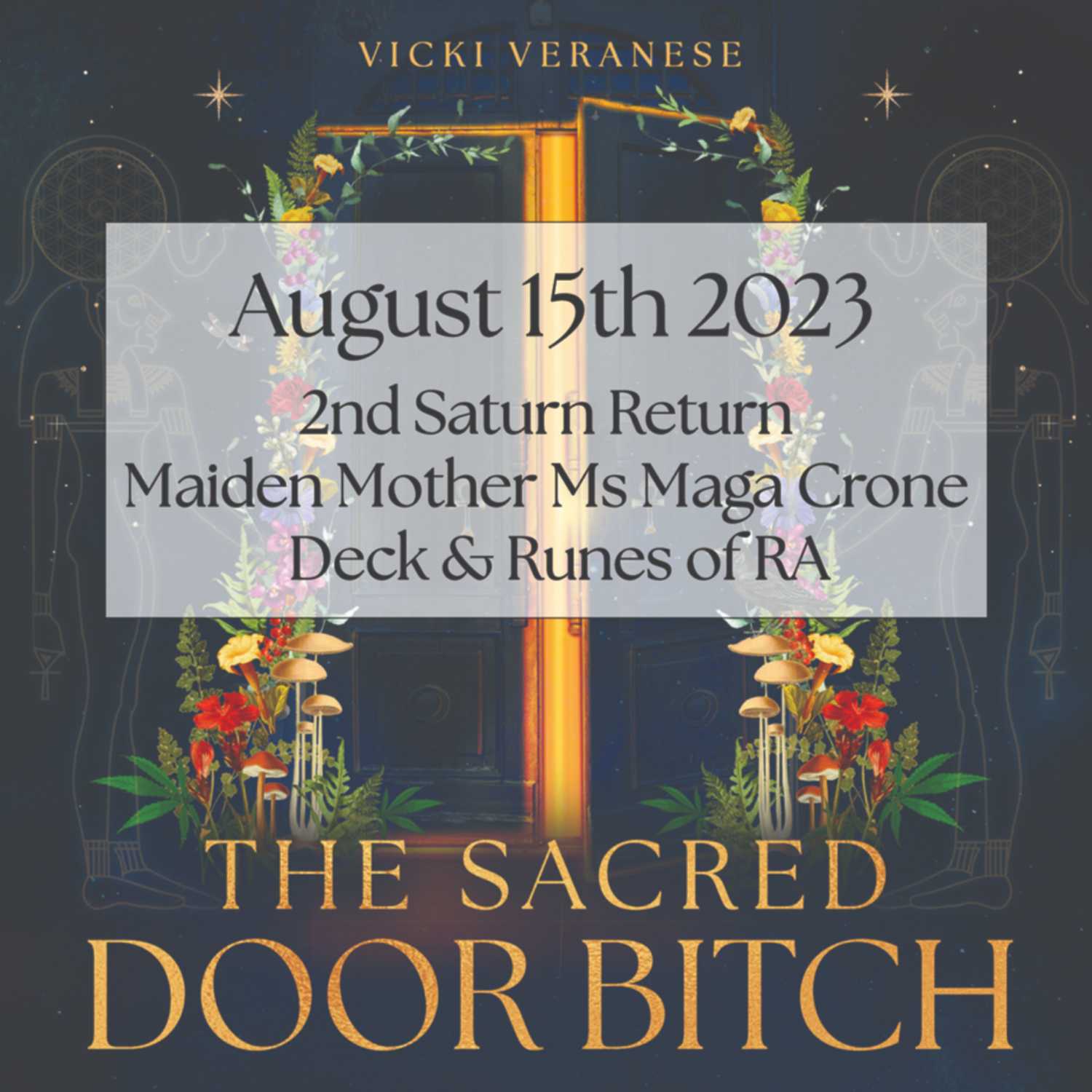 the Sacred Door Bitch