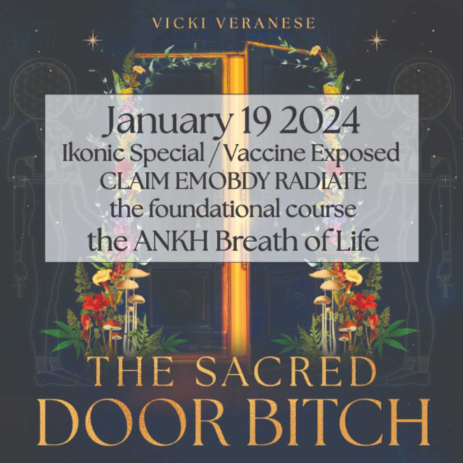 the Sacred Door Bitch