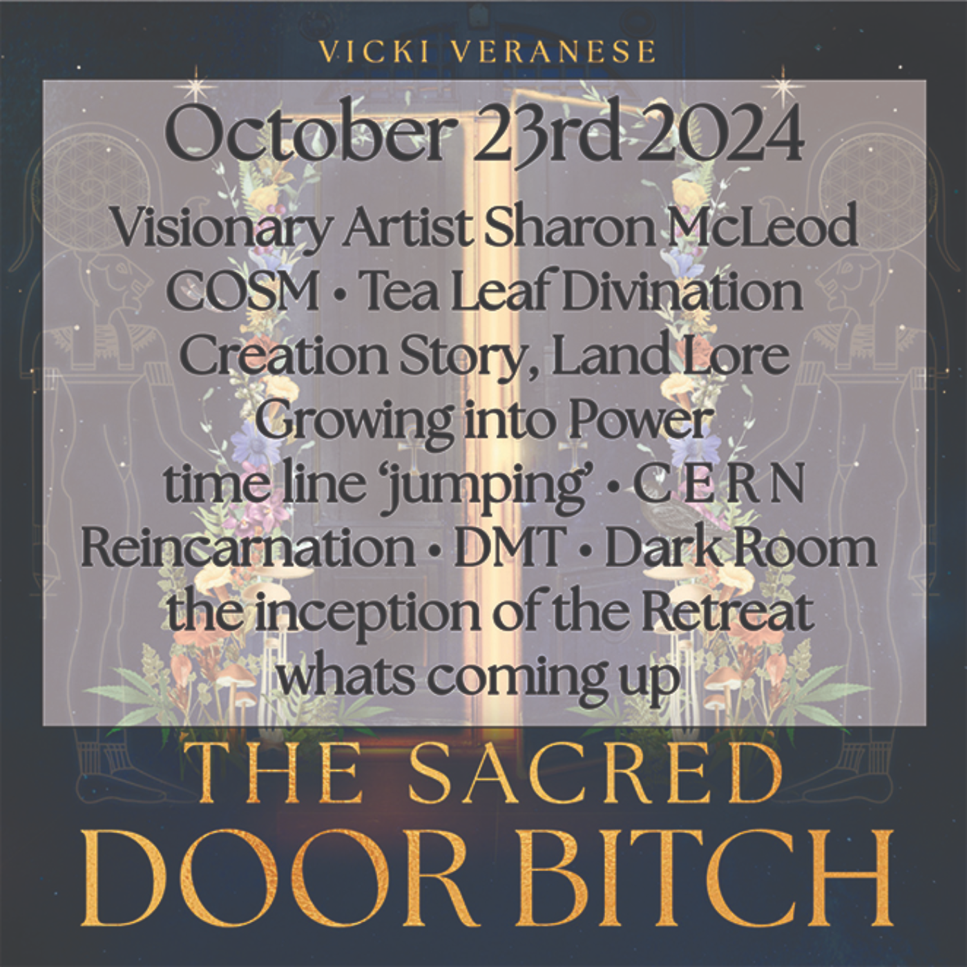 the Sacred Door Bitch