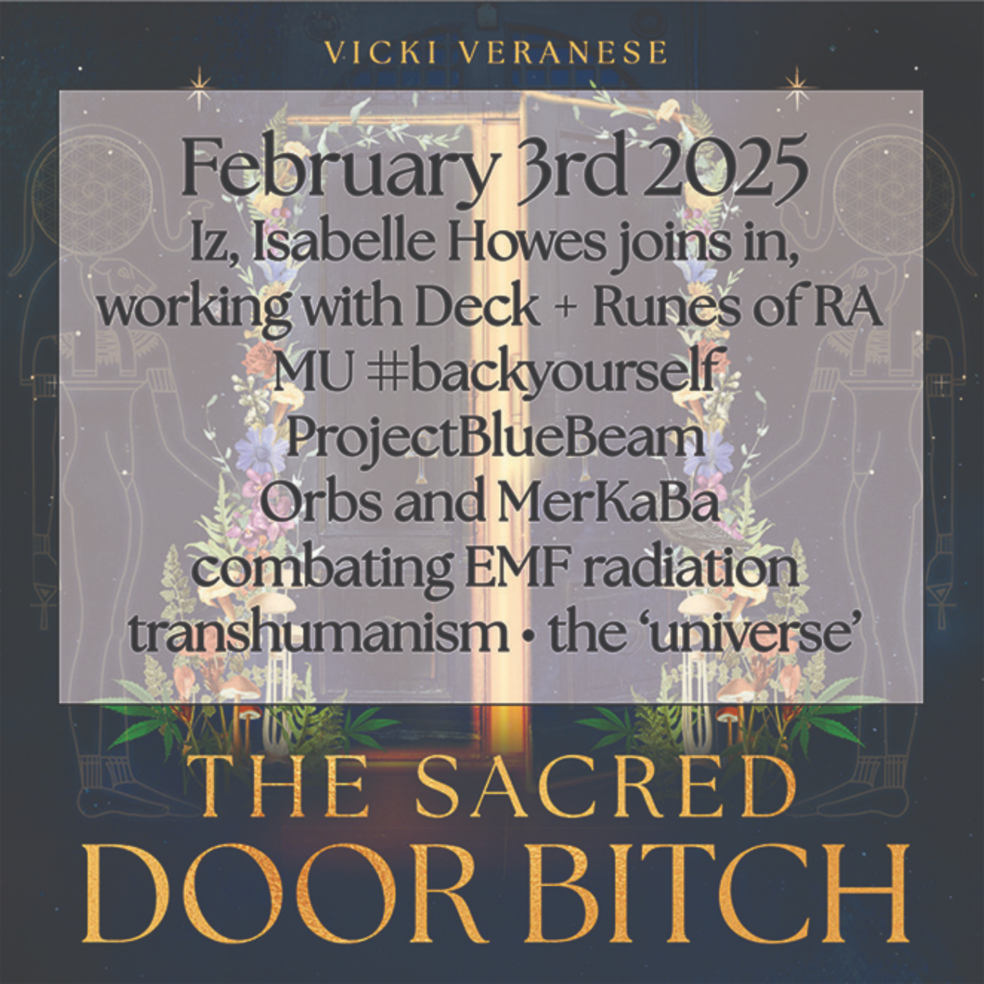 the Sacred Door Bitch